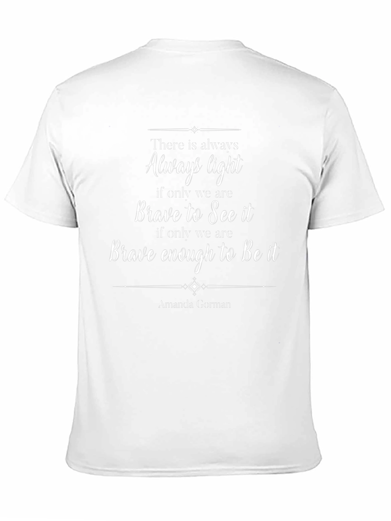 Amanda Gorman Quote T-Shirt - Always Light