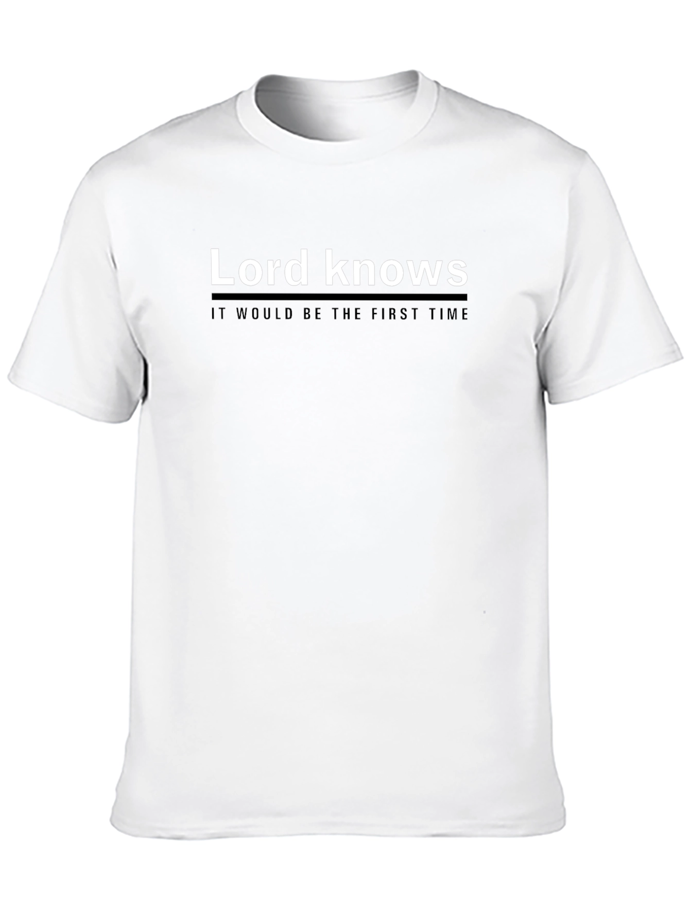 Lord Knows Funny Graphic T-Shirt