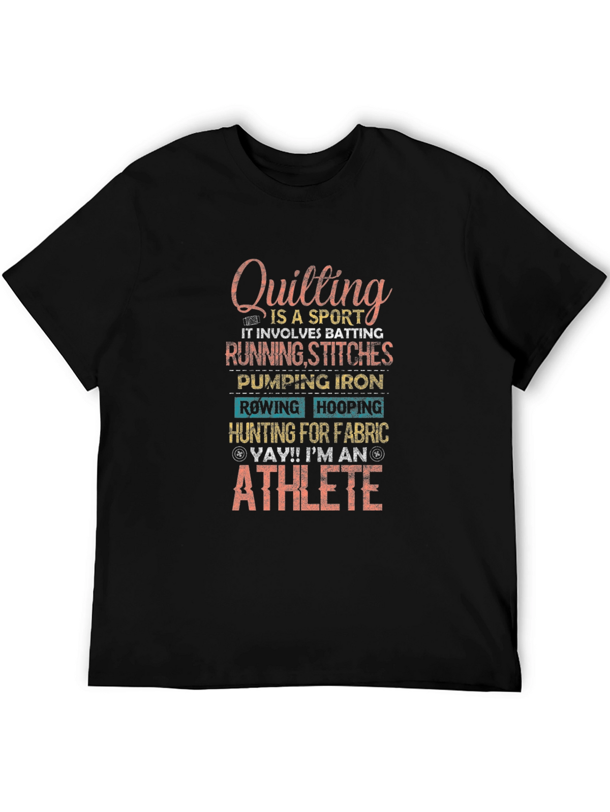 Quilting Athlete T-Shirt - Sport Hobby Tee