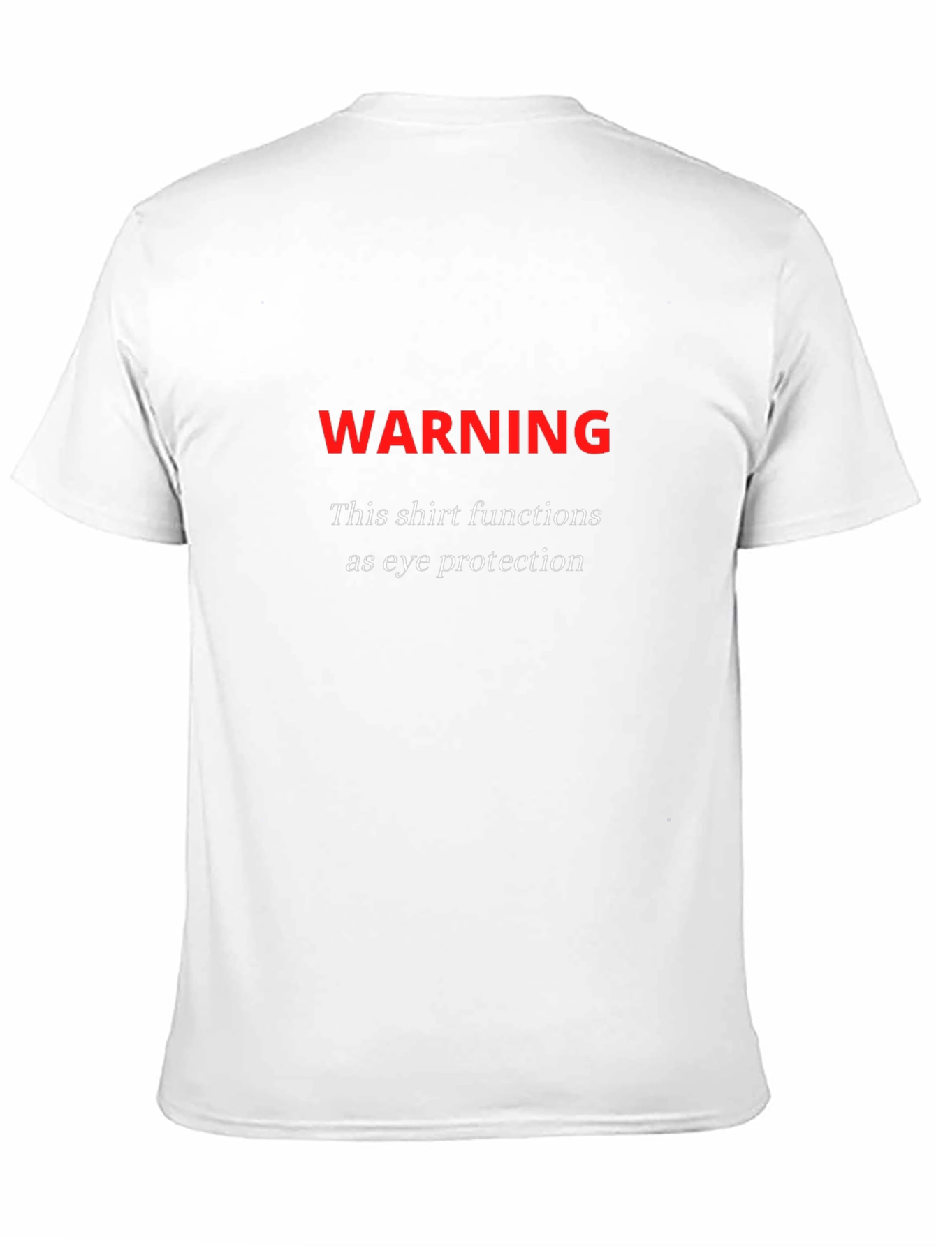Warning Eye Protection Novelty T-Shirt