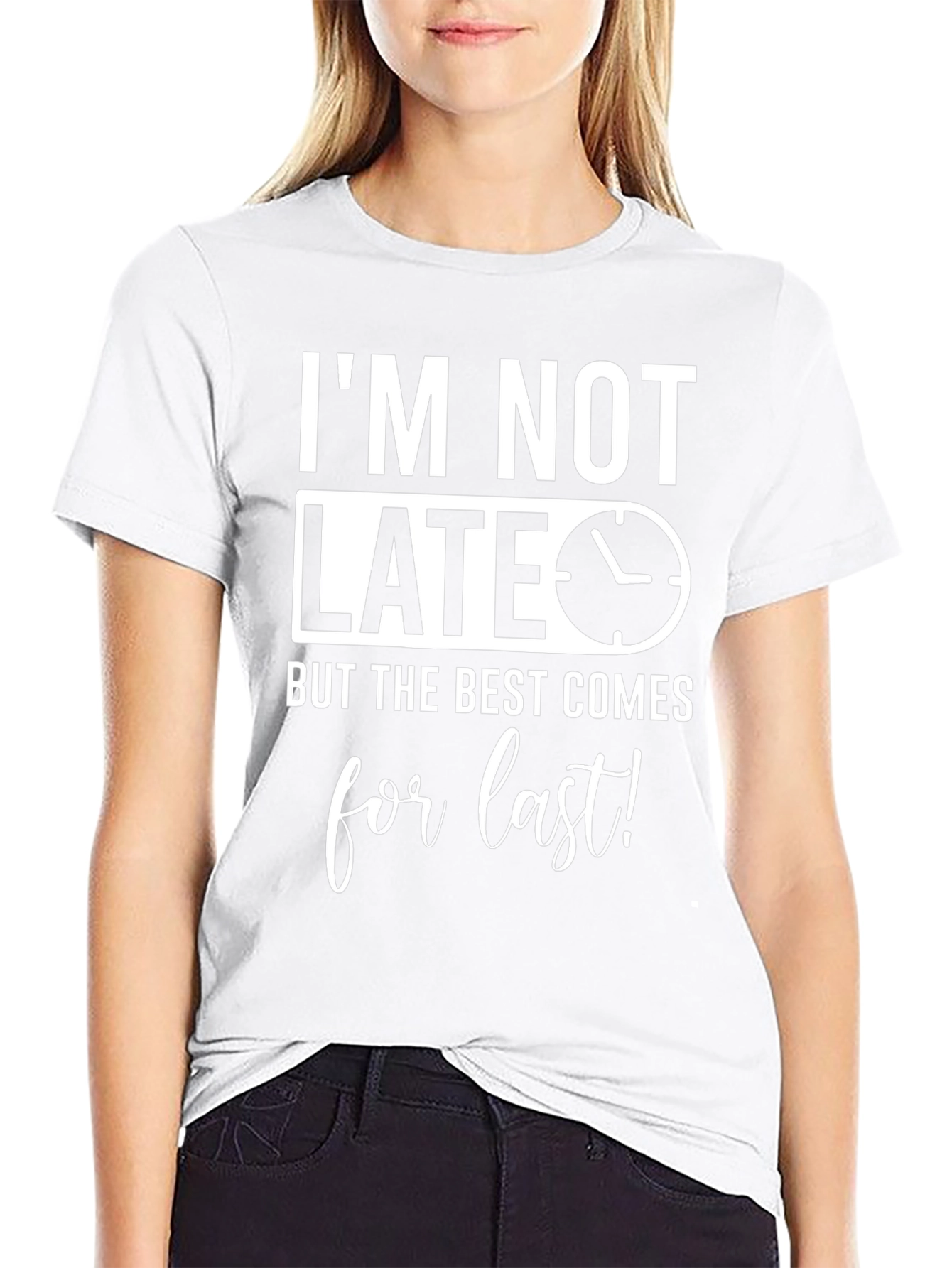 Funny Im Not Late Mens Graphic Tee