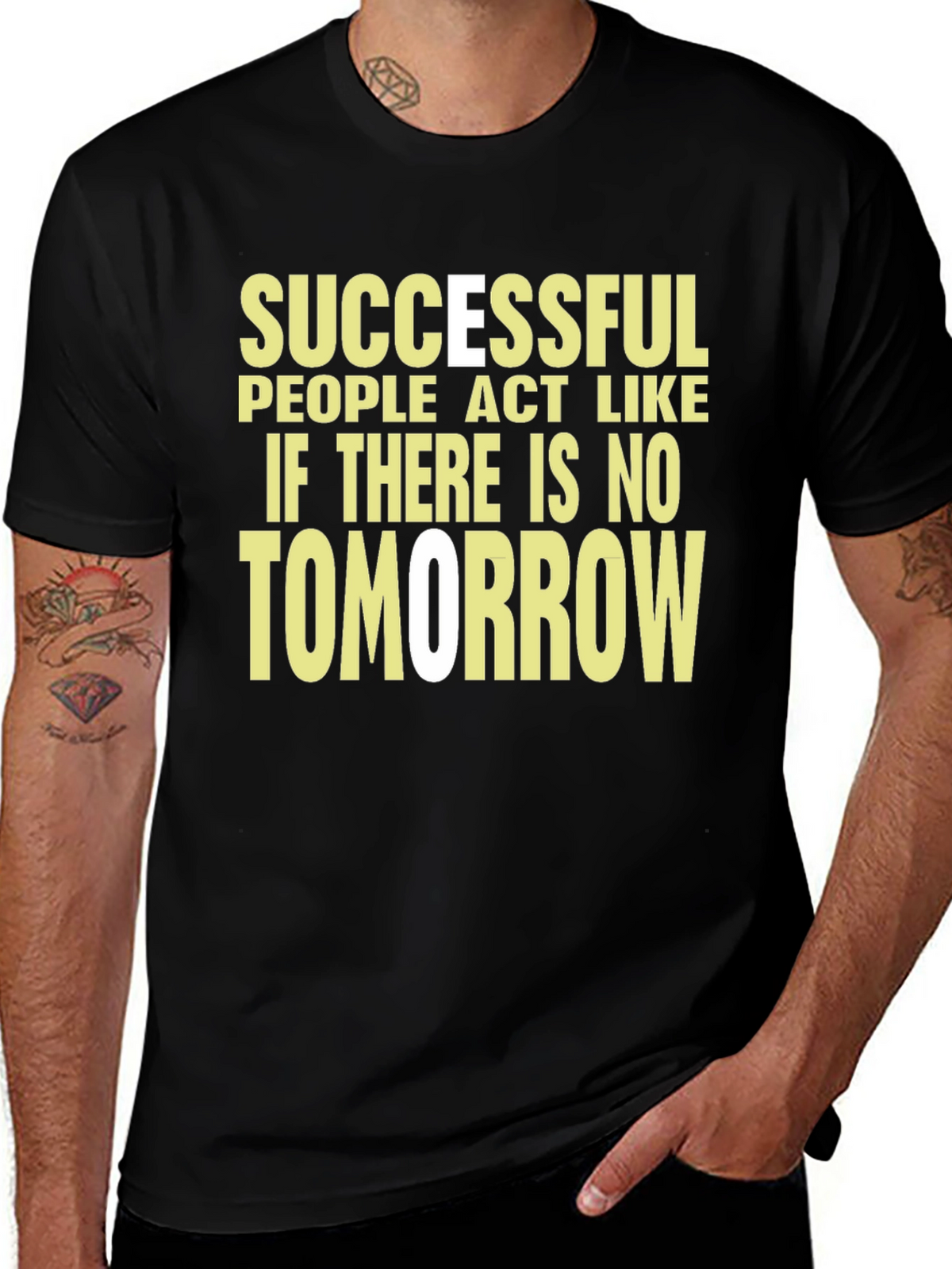 Motivational T-Shirt: Successful People Act Like
