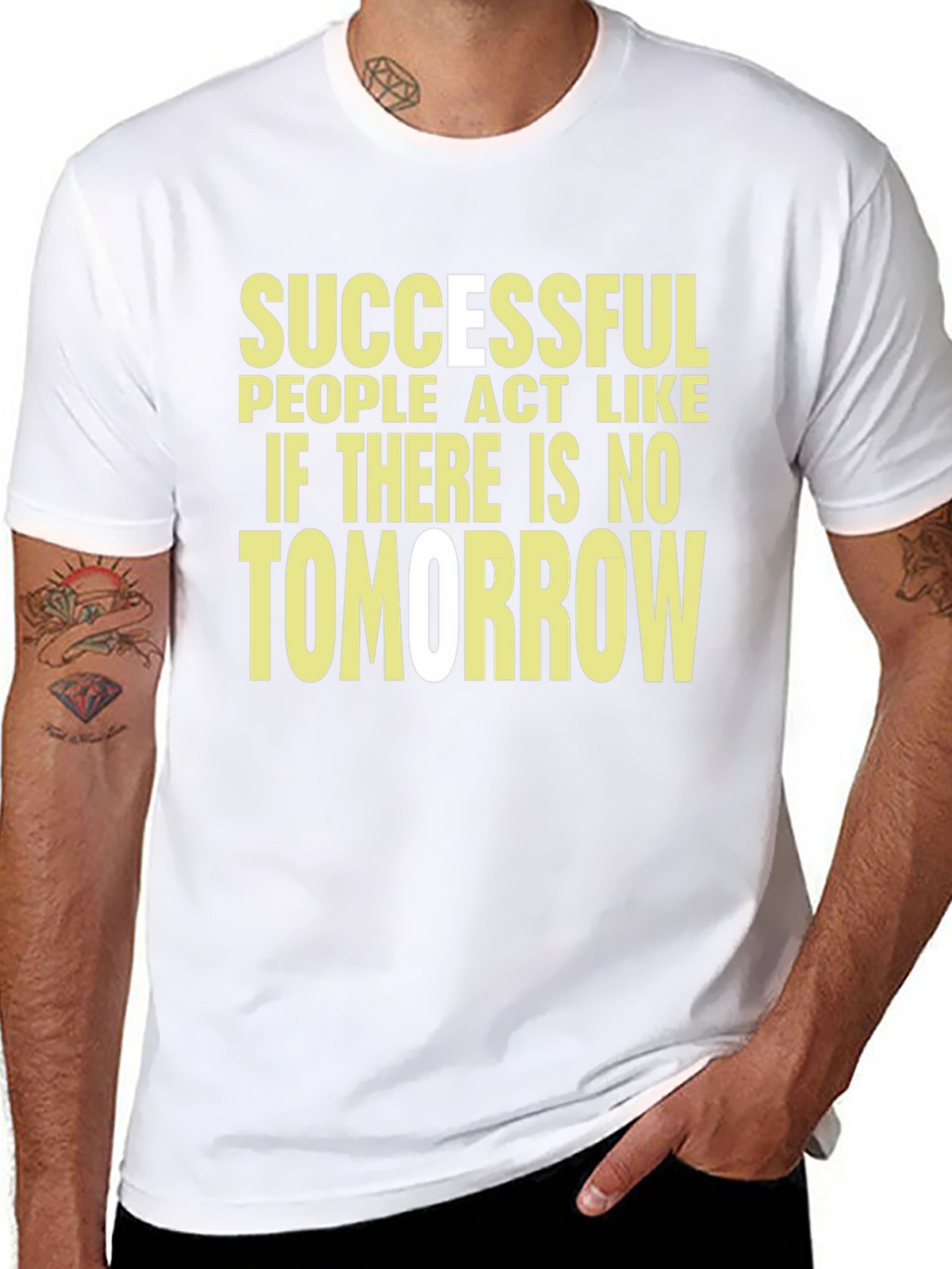 Motivational T-Shirt: Successful People Act Like
