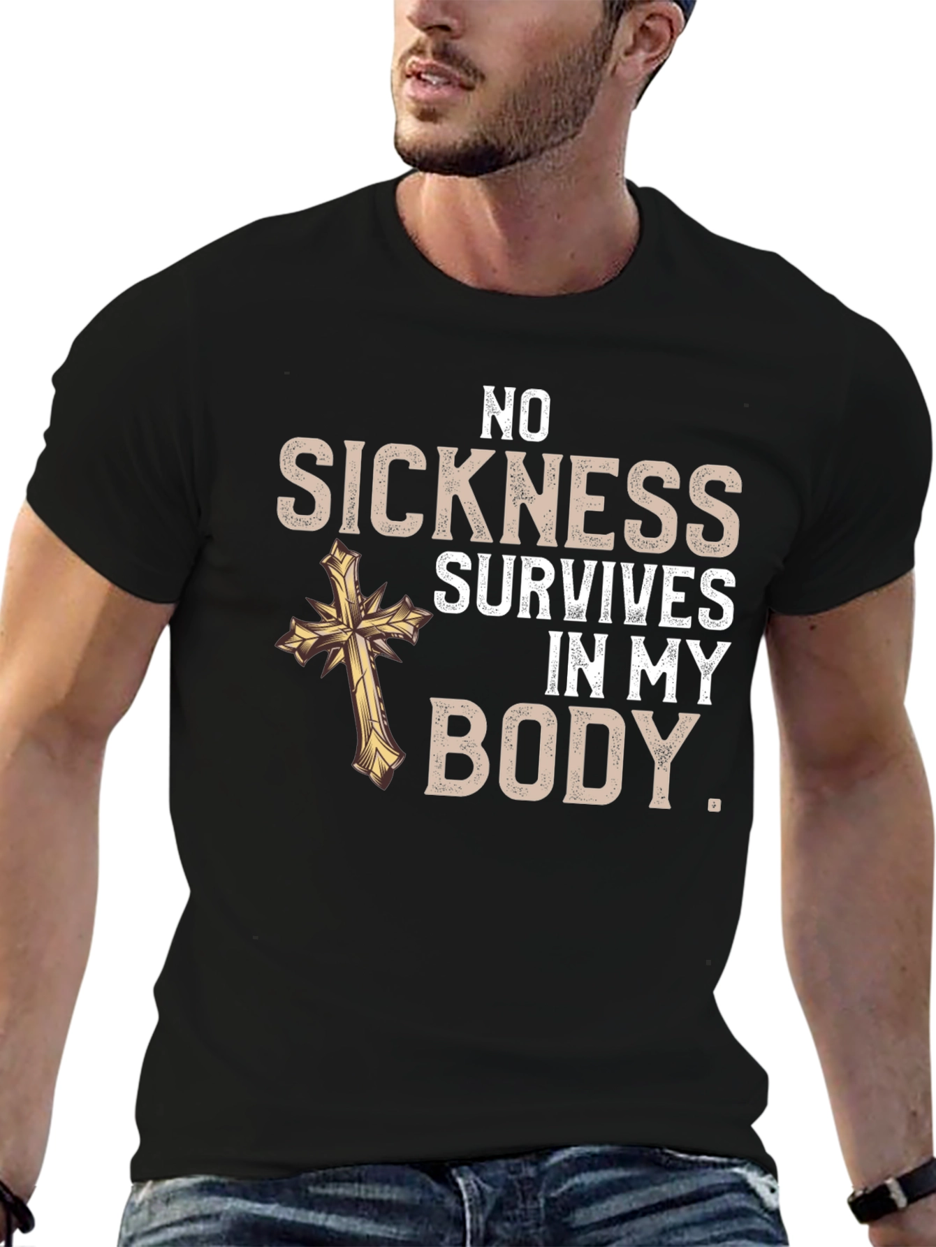 No Sickness Survives Christian T-Shirt