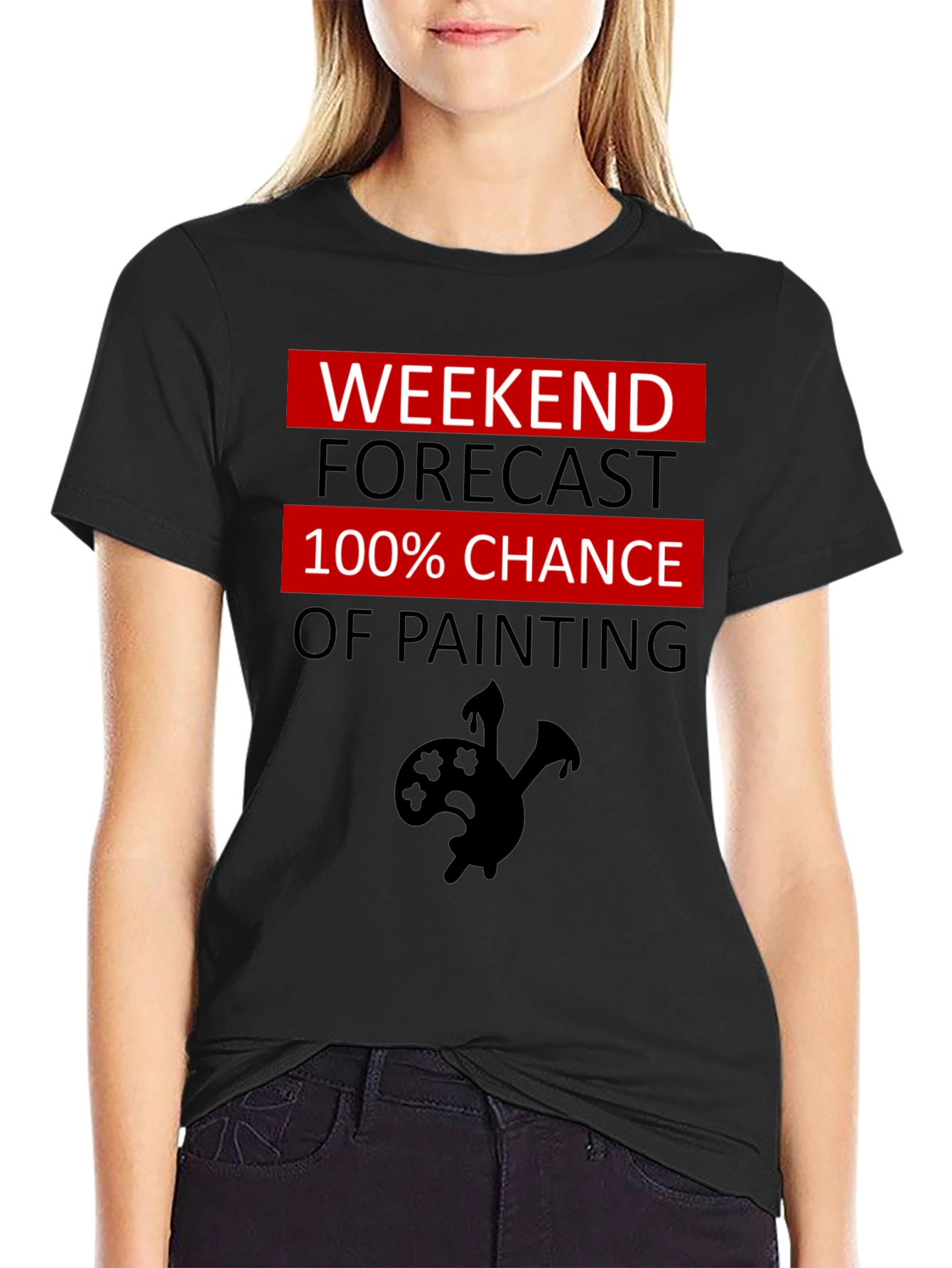 Weekend Painting Forecast T-Shirt