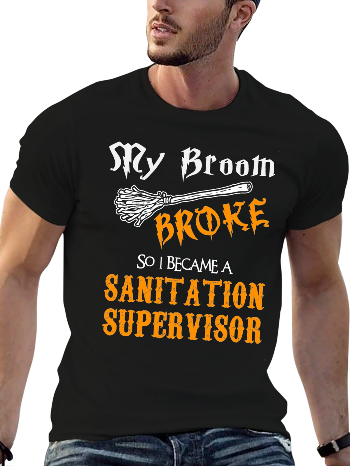 Funny Sanitation Supervisor T-Shirt