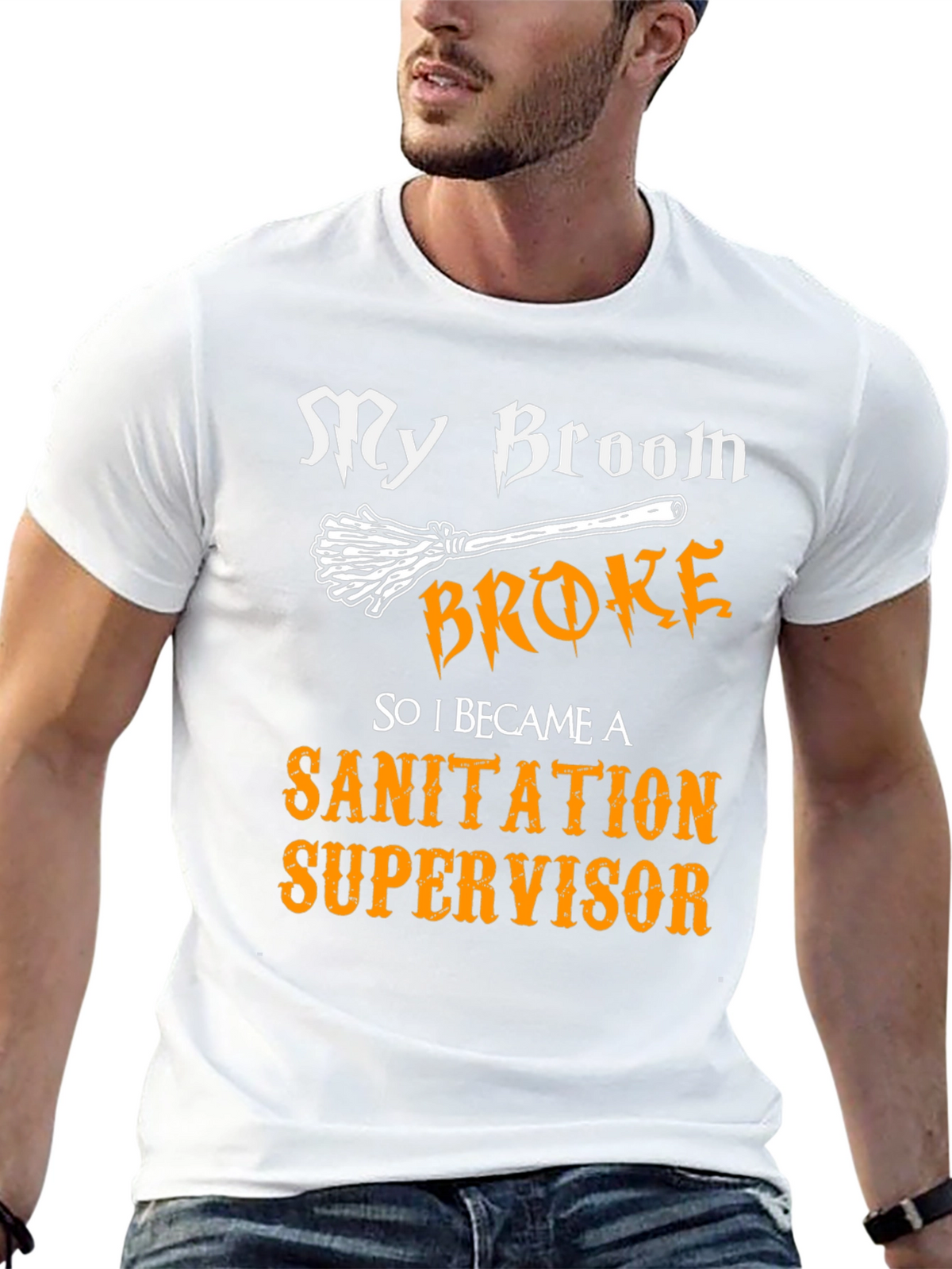 Funny Sanitation Supervisor T-Shirt