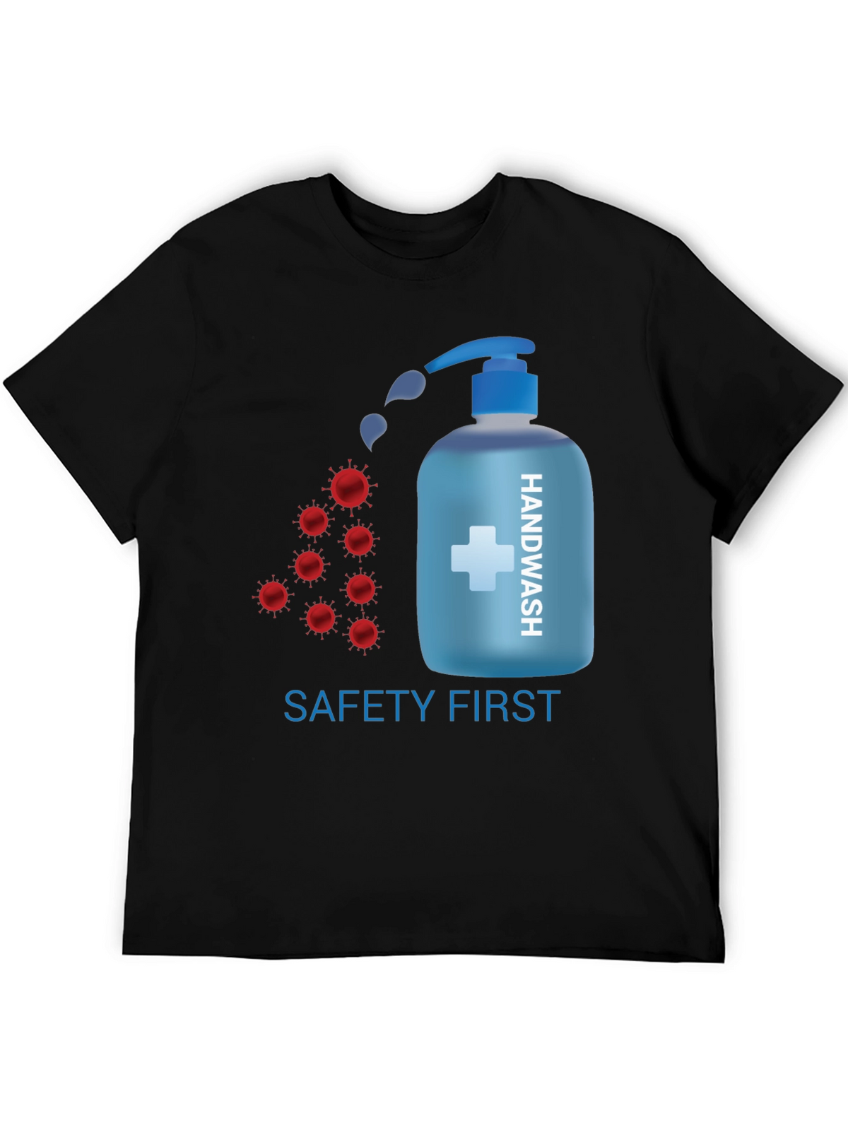Safety First Handwash T-Shirt
