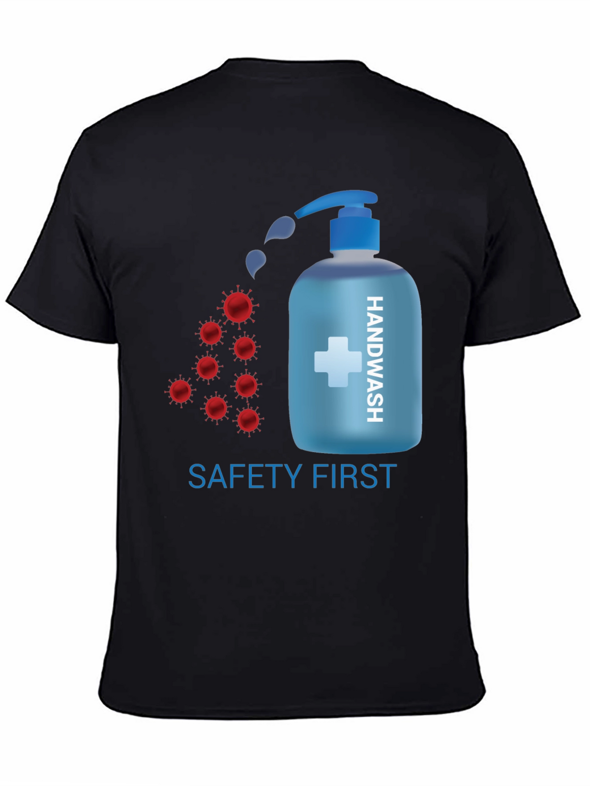 Safety First Handwash T-Shirt