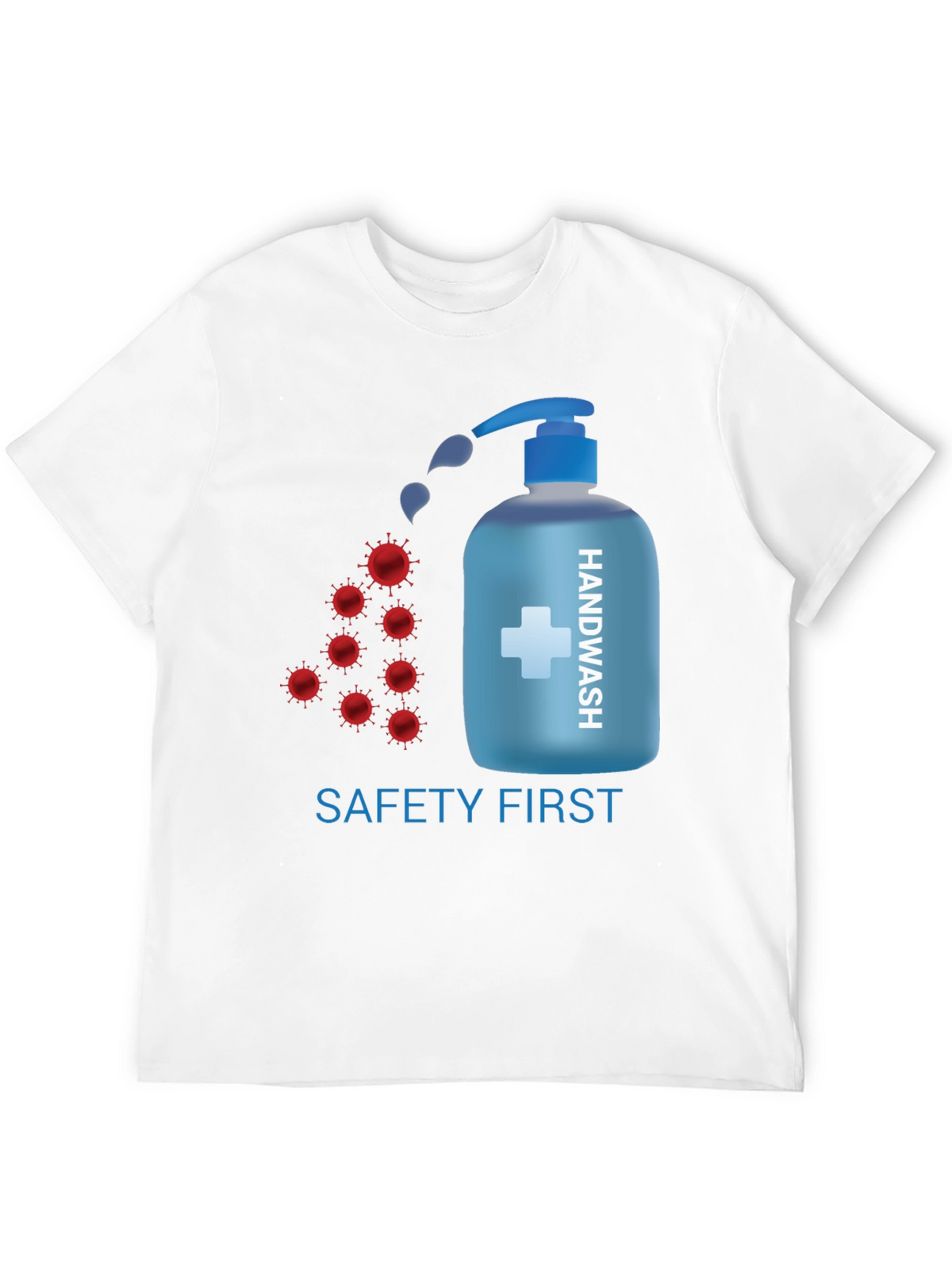 Safety First Handwash T-Shirt