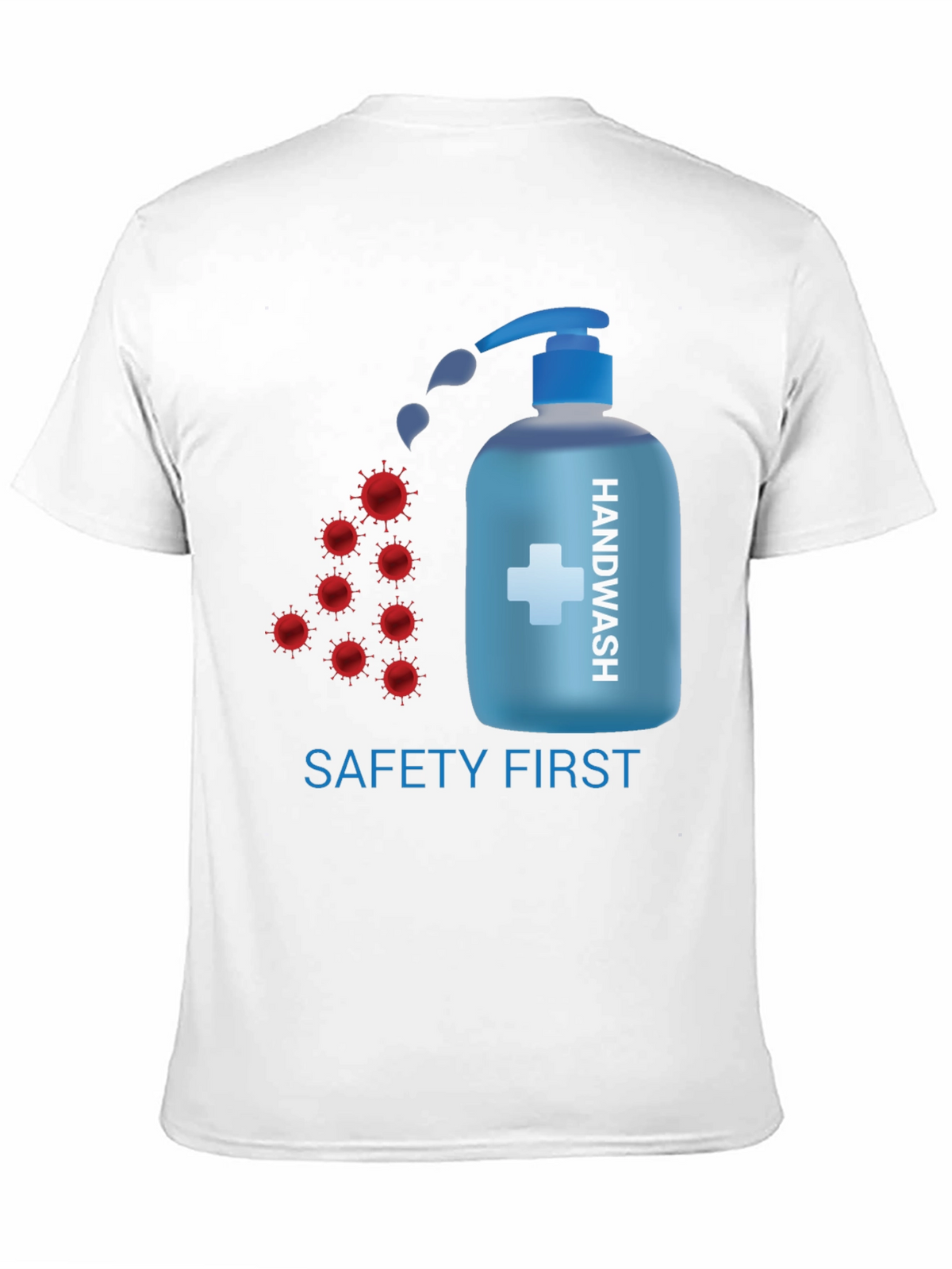 Safety First Handwash T-Shirt