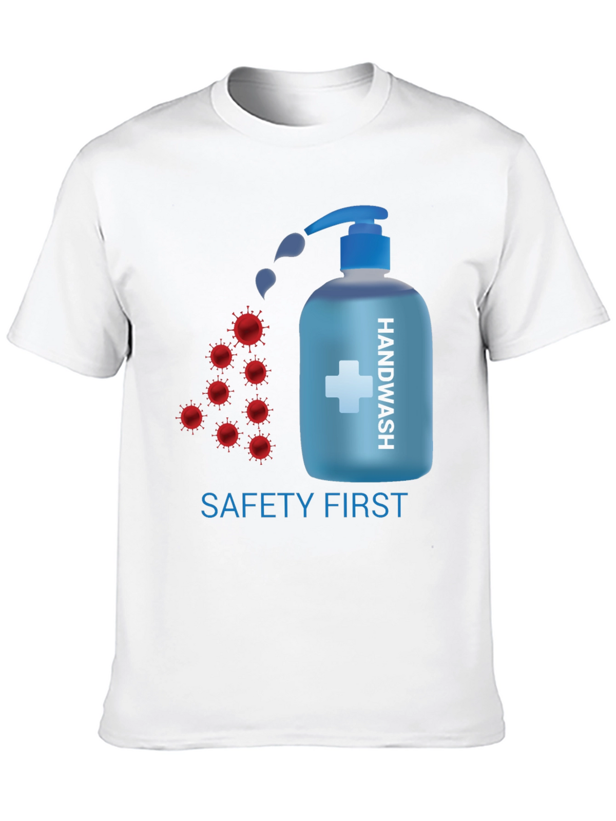 Safety First Handwash T-Shirt