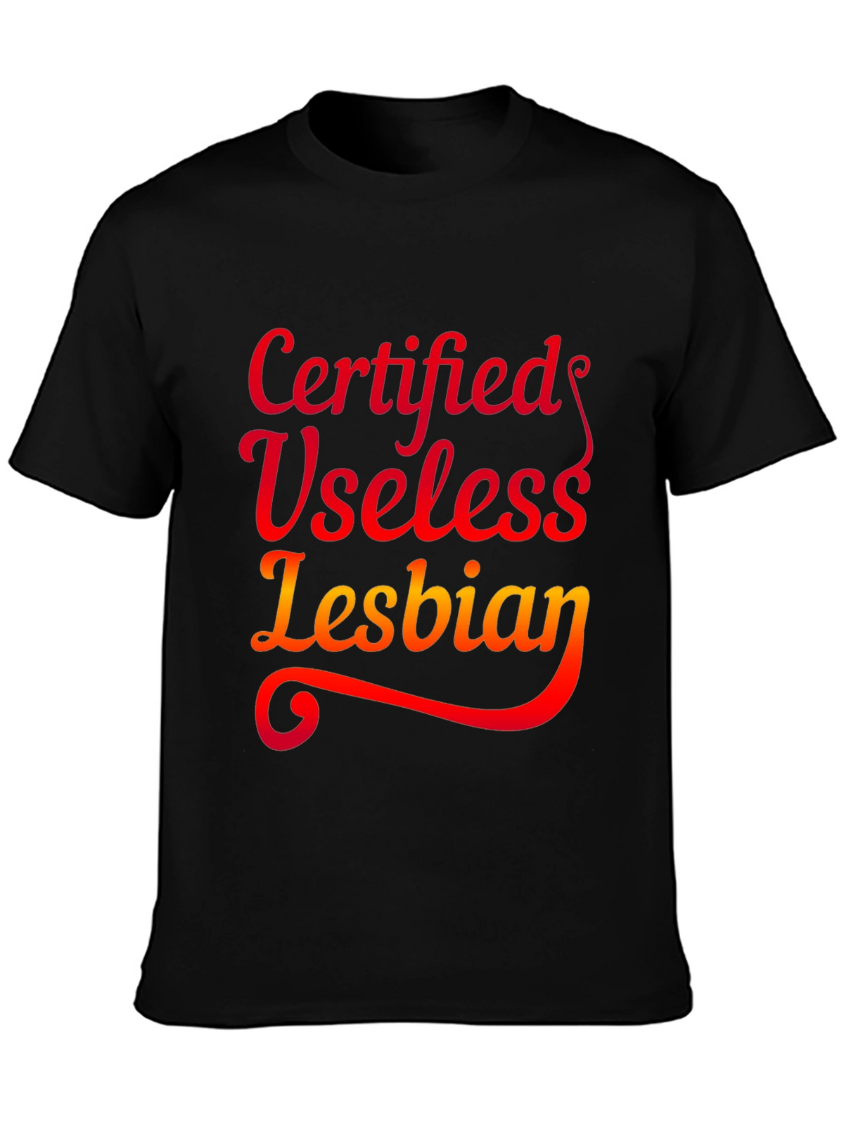 Certified Useless Lesbian Graphic Tee - Black T-Shirt