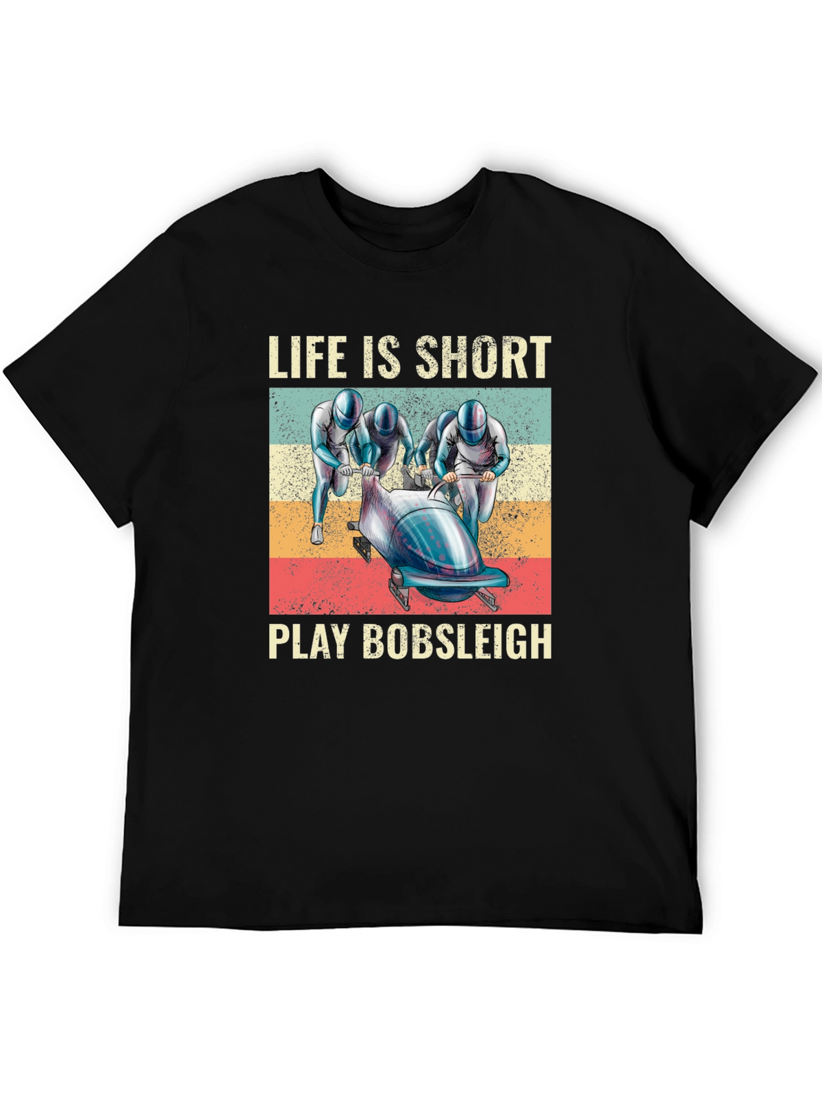 Life Is Short Play Bobsleigh Black T-Shirt