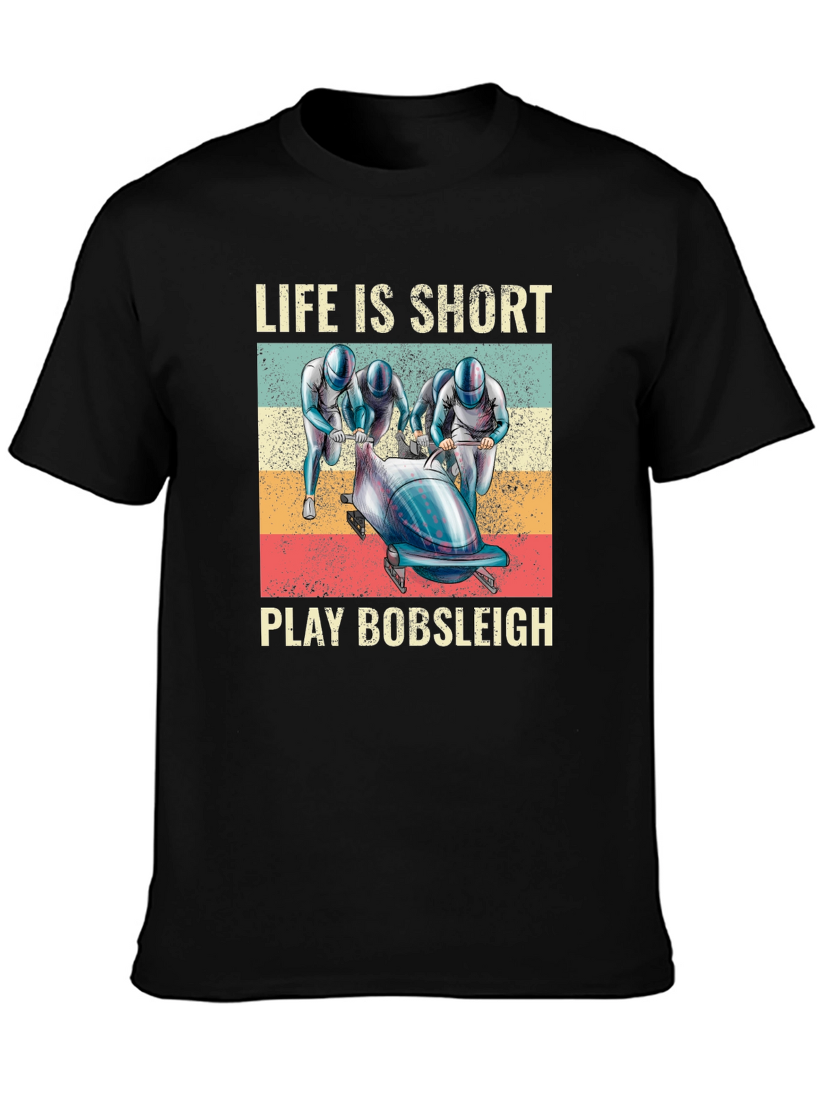 Life Is Short Play Bobsleigh Black T-Shirt
