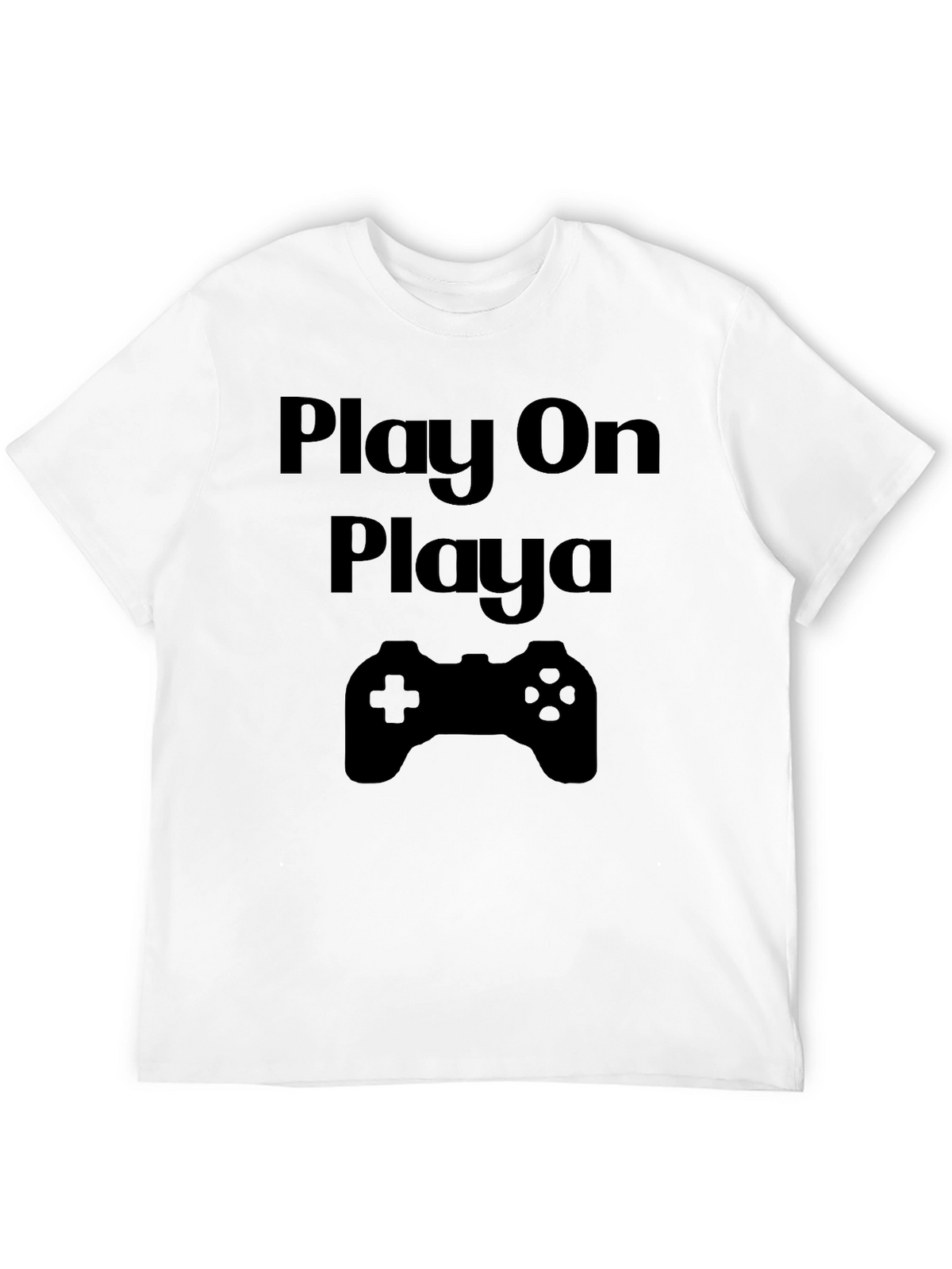 Play On Playa Black T-Shirt - Gamer Style