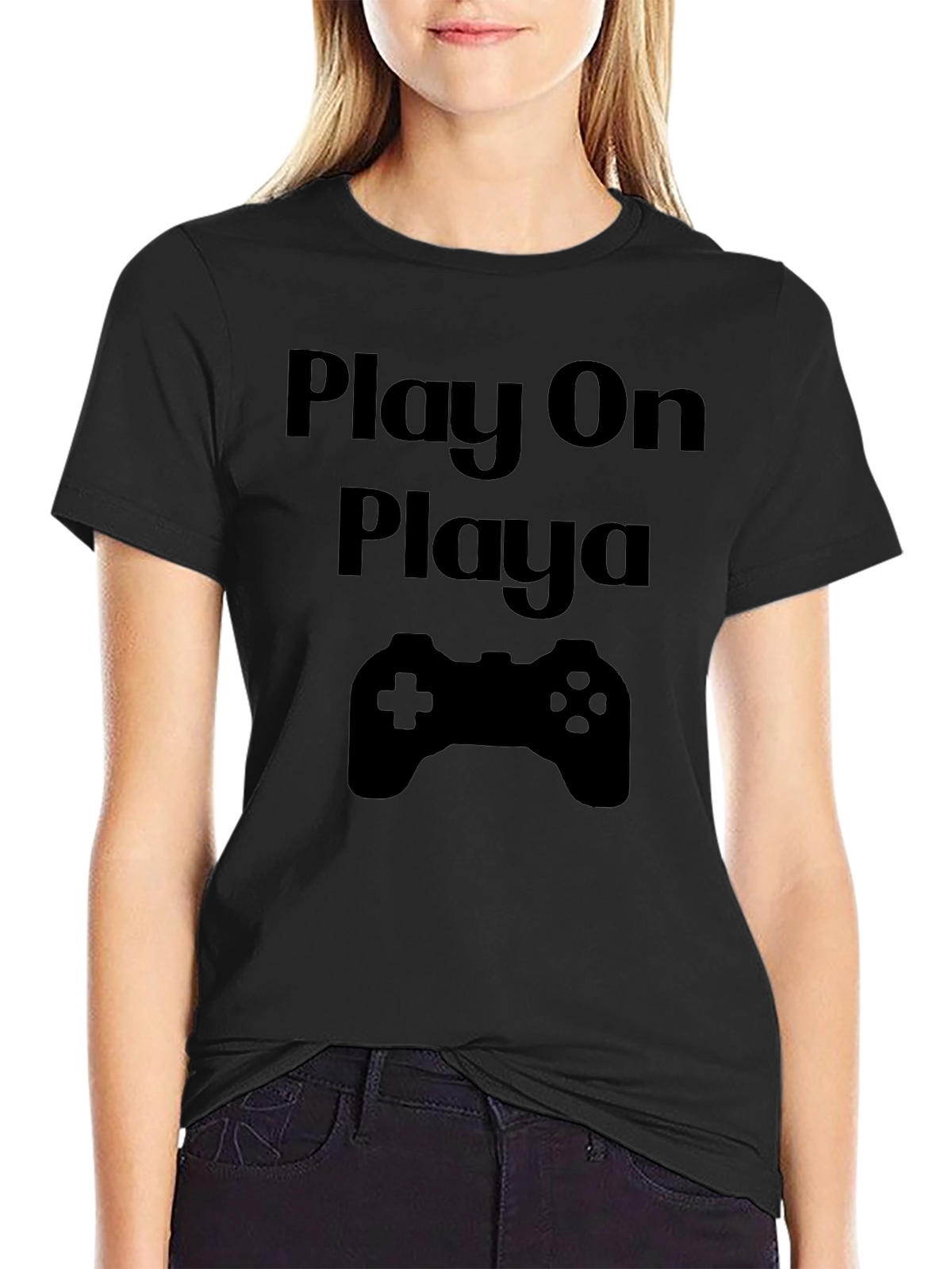 Play On Playa Black T-Shirt - Gamer Style