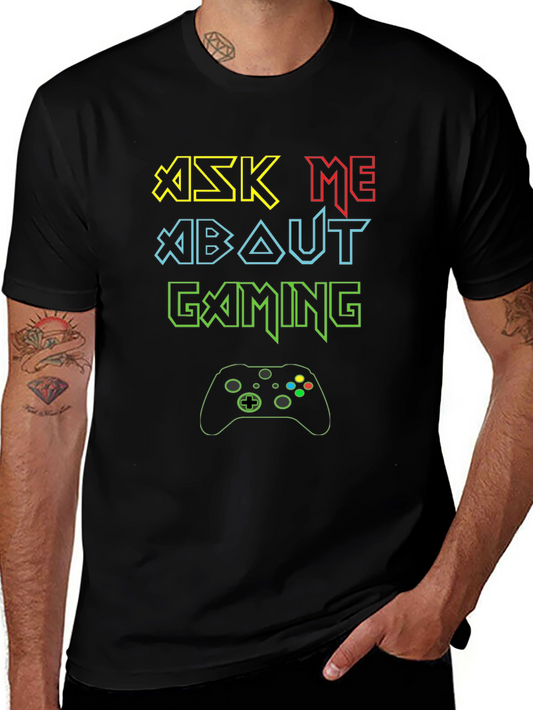 Ask Me About Gaming T-Shirt