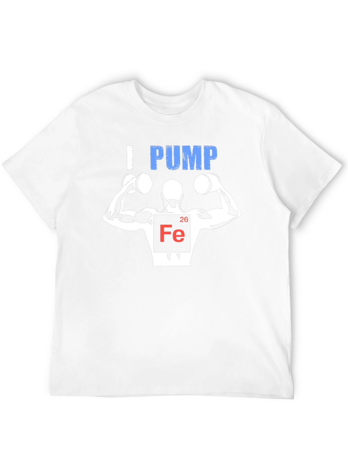 I Pump Iron T-Shirt - Weightlifting Shirt