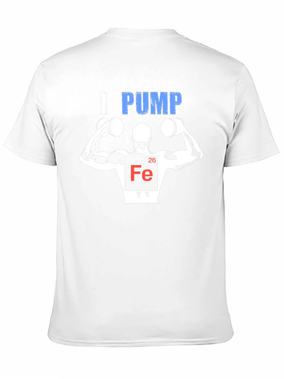 I Pump Iron T-Shirt - Weightlifting Shirt