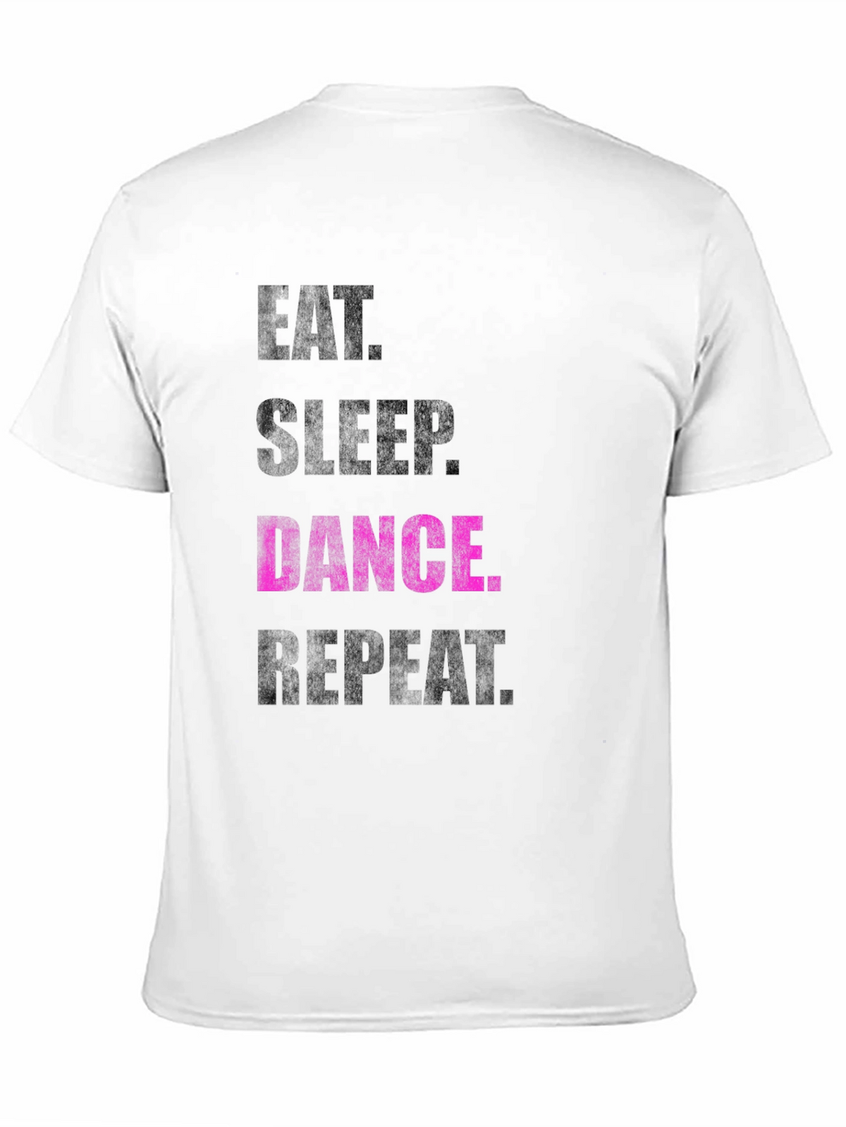 Eat Sleep Dance Repeat T-Shirt