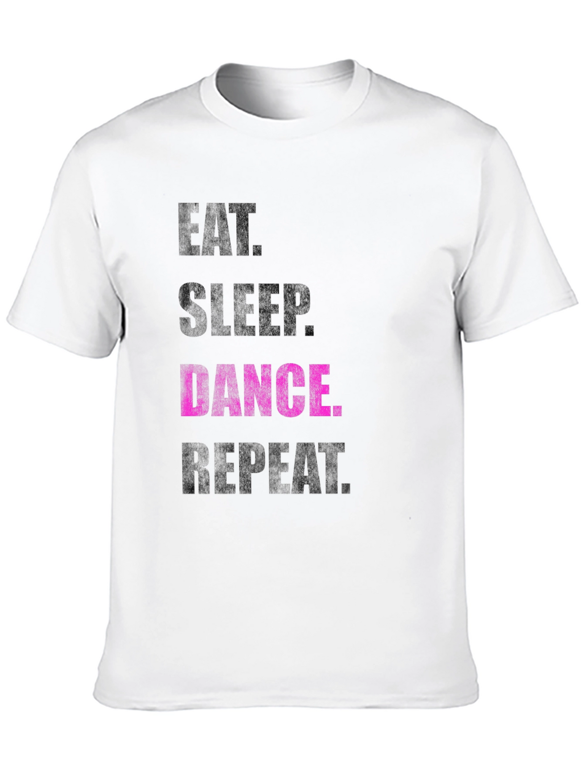 Eat Sleep Dance Repeat T-Shirt