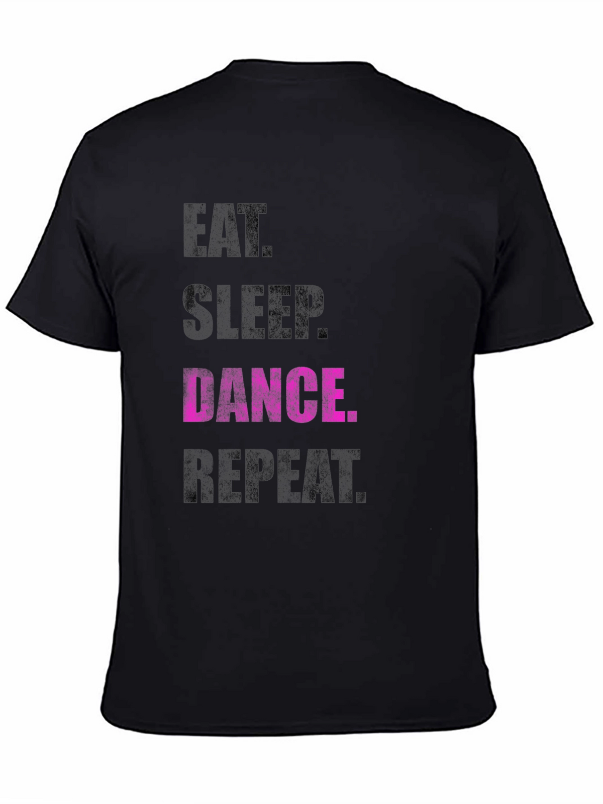 Eat Sleep Dance Repeat T-Shirt