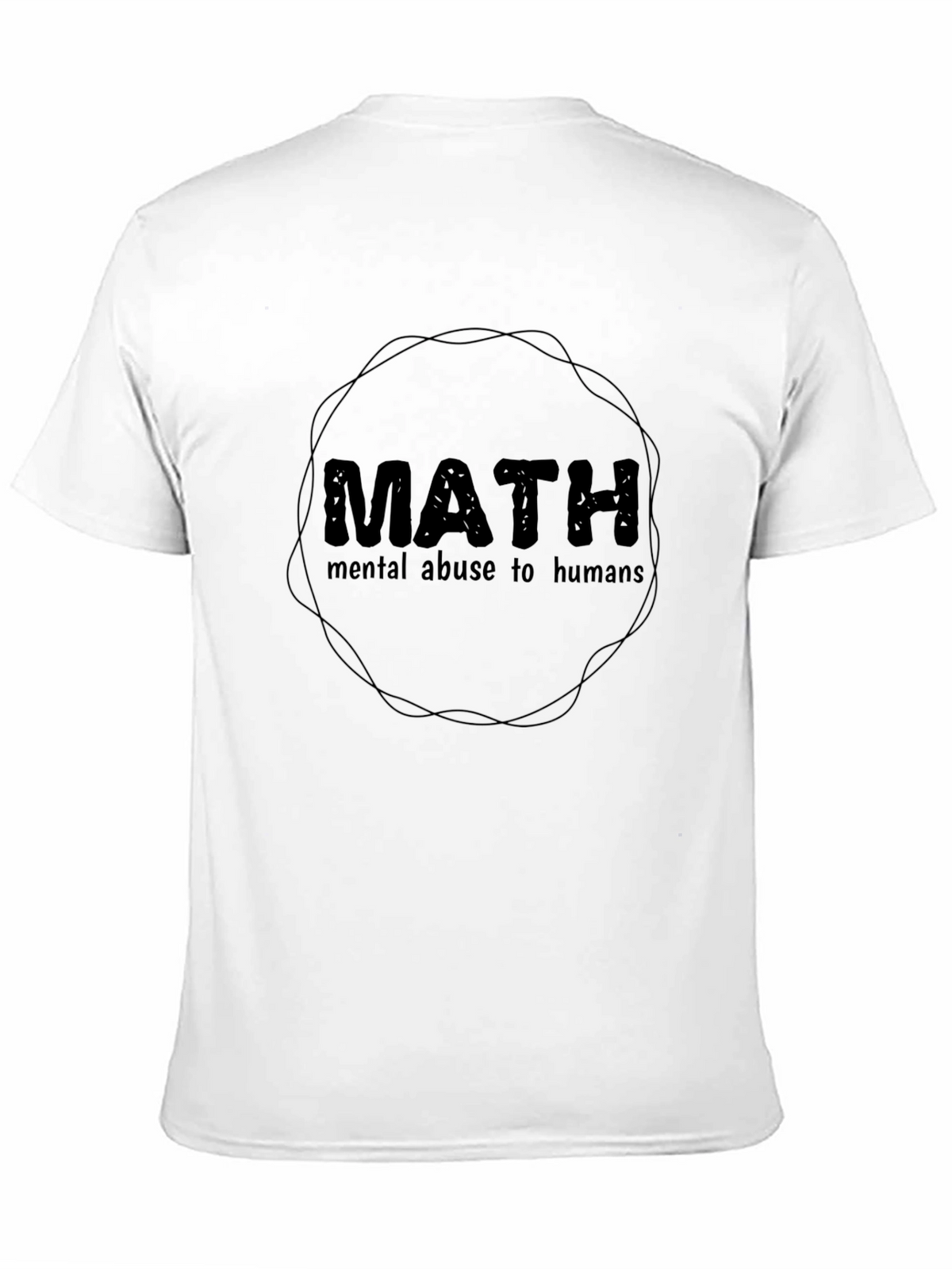 Math Mental Abuse T-Shirt