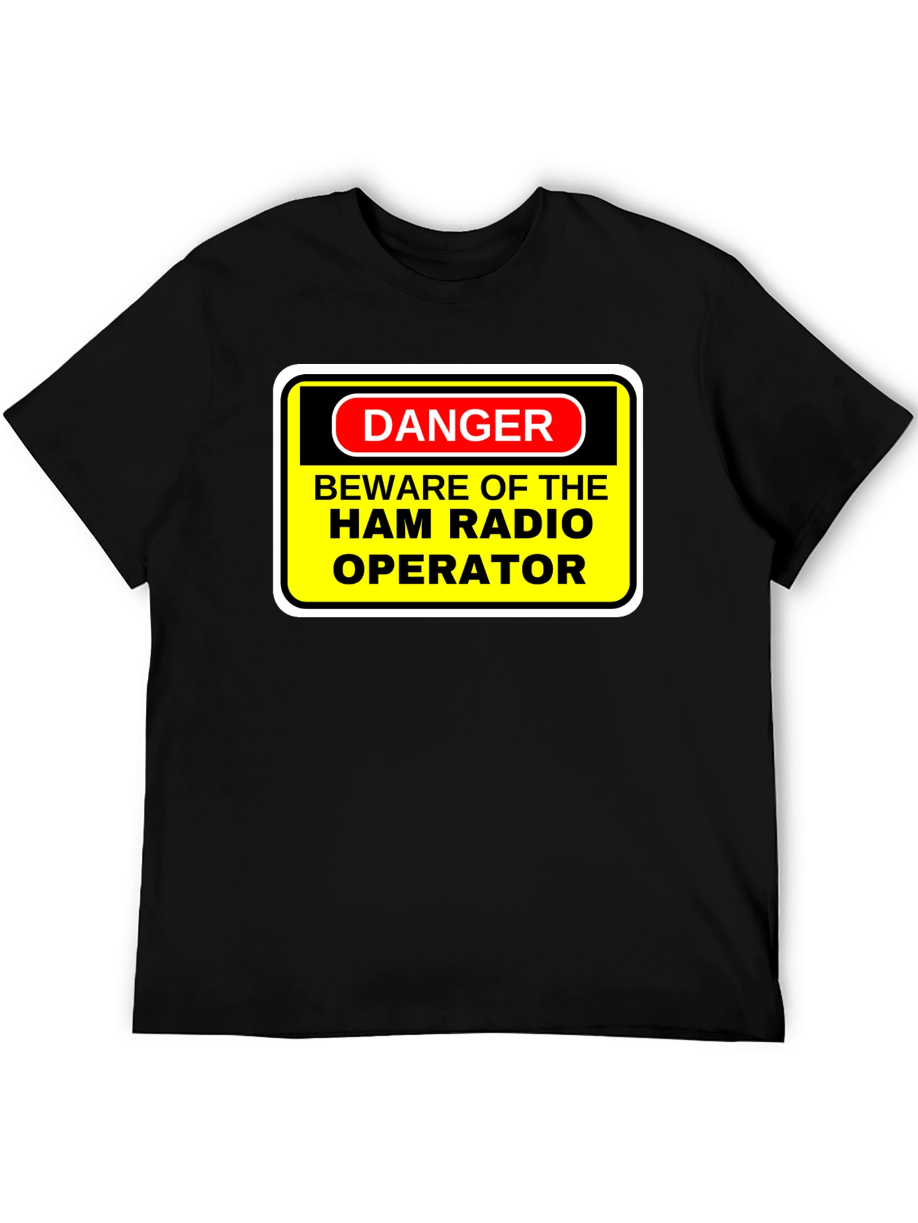 Beware of Ham Radio Operator Funny T-Shirt