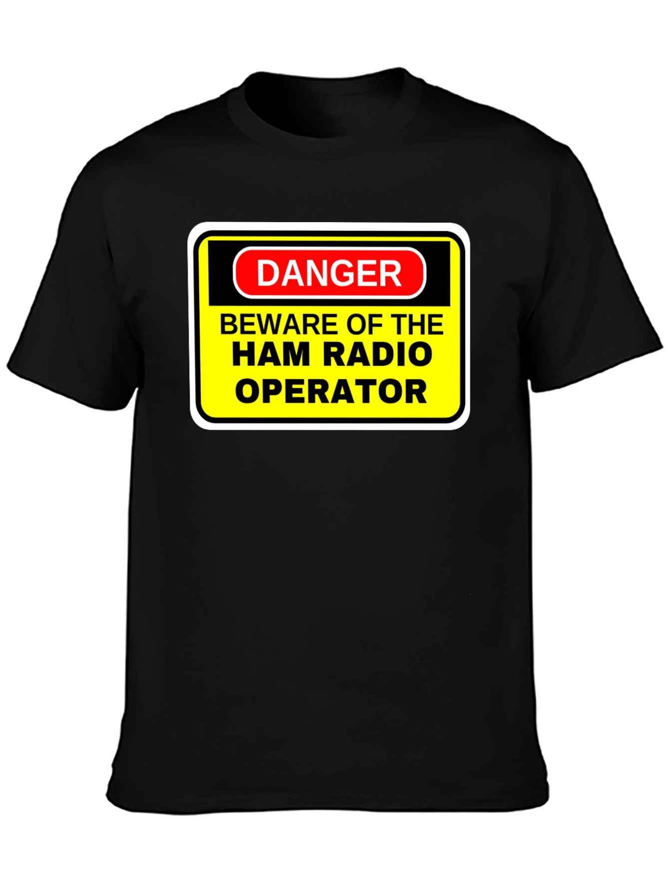 Beware of Ham Radio Operator Funny T-Shirt