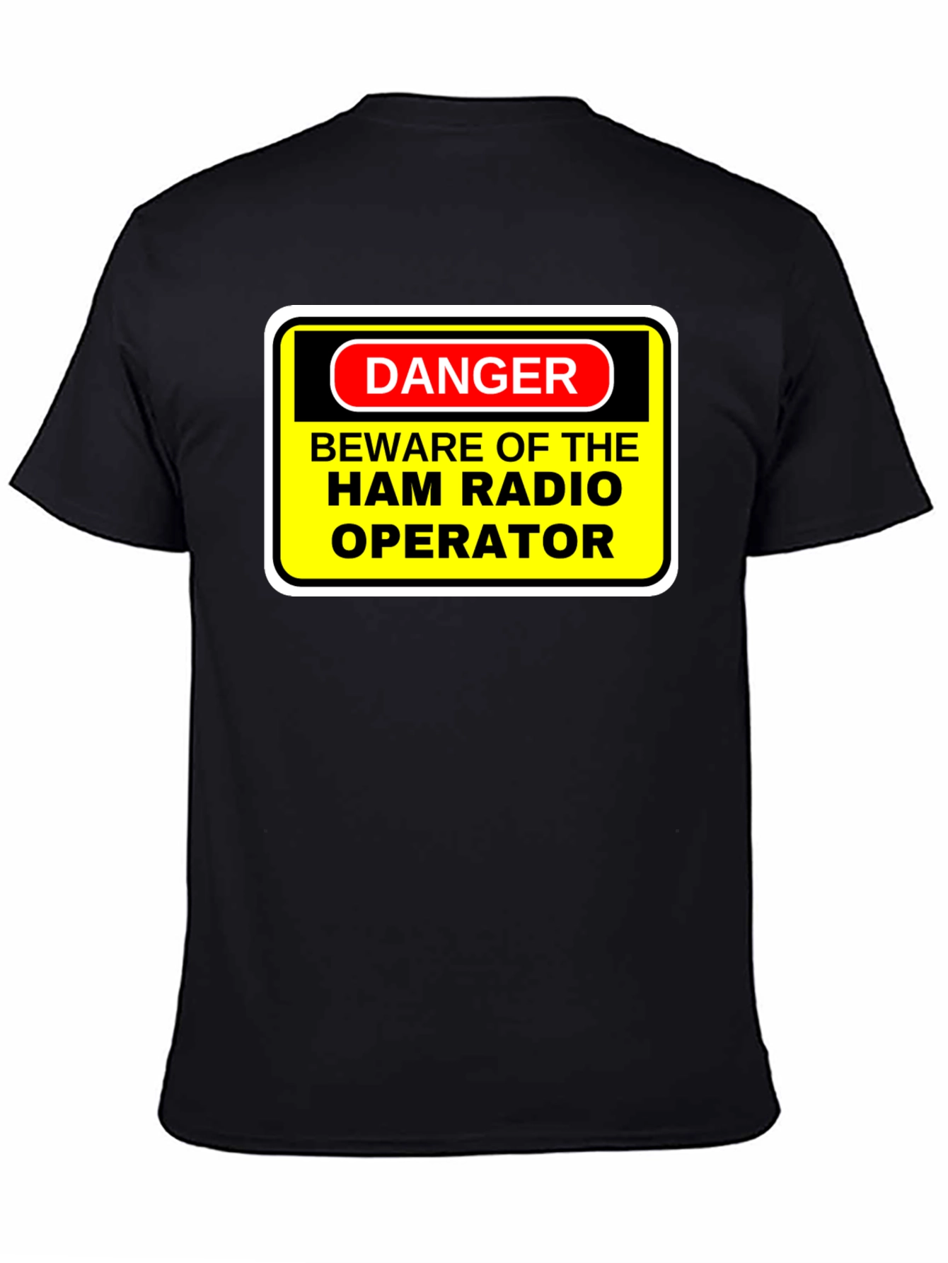 Beware of Ham Radio Operator Funny T-Shirt