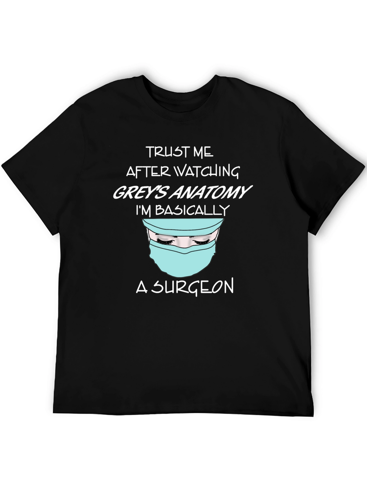 Greys Anatomy Surgeon T-Shirt - TV Show Tee