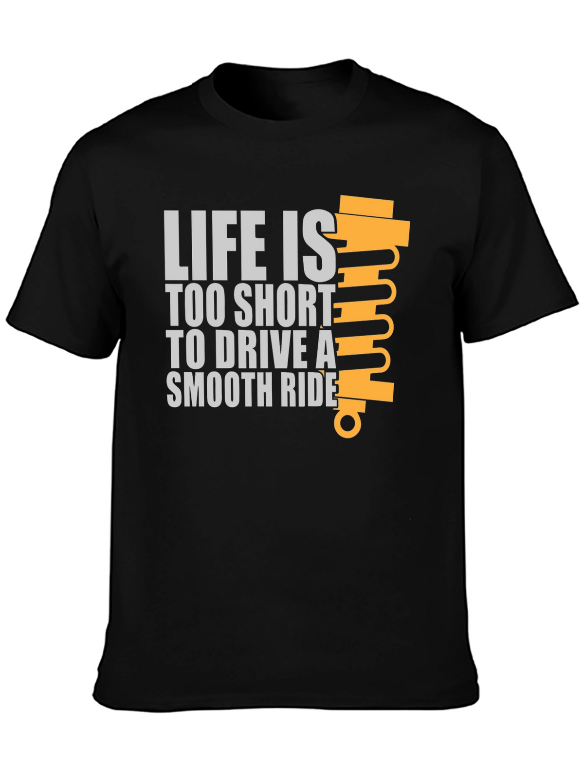 Life is Too Short Ride T-Shirt