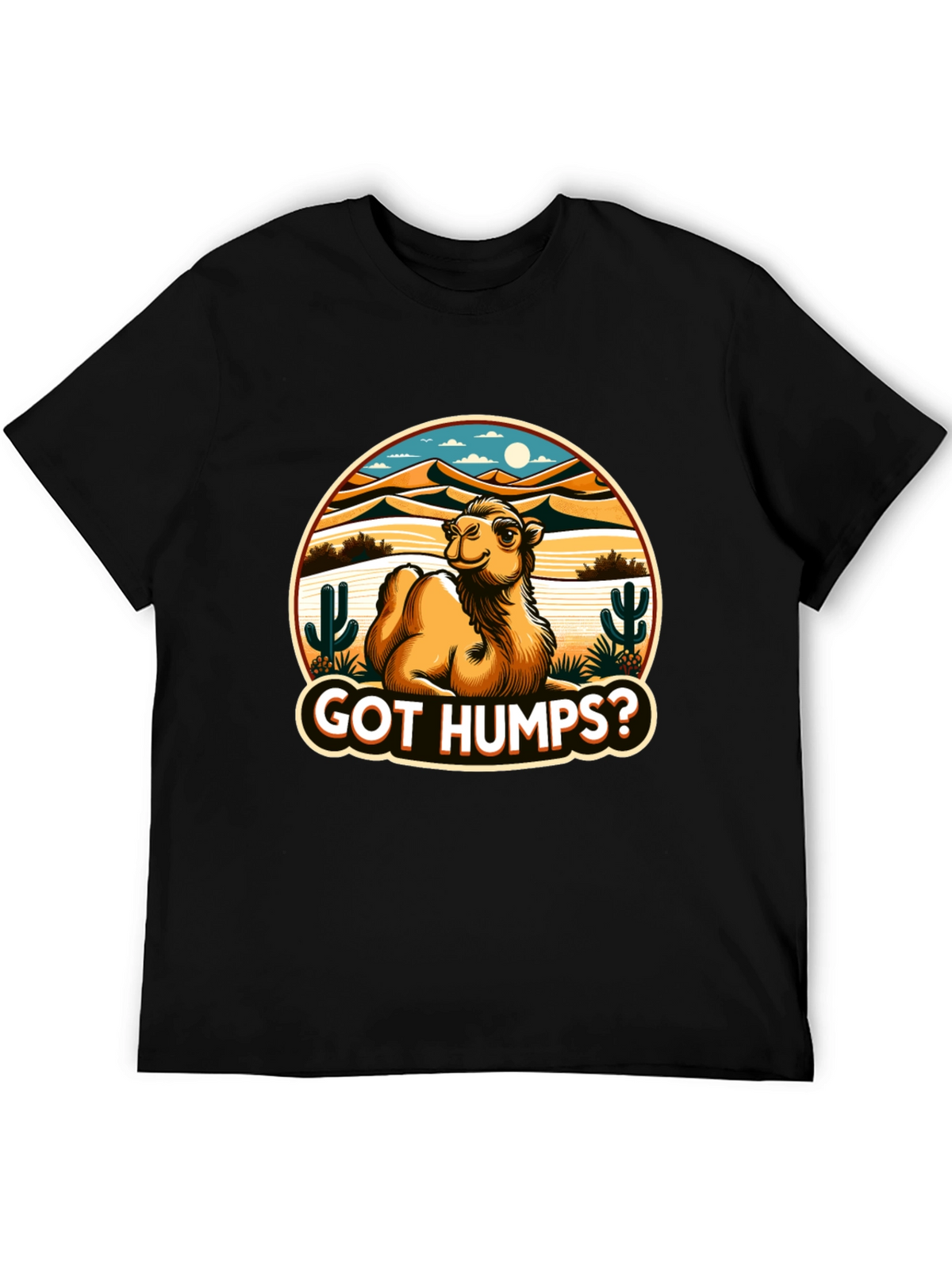 Got Humps? Novelty Desert Camel T-Shirt