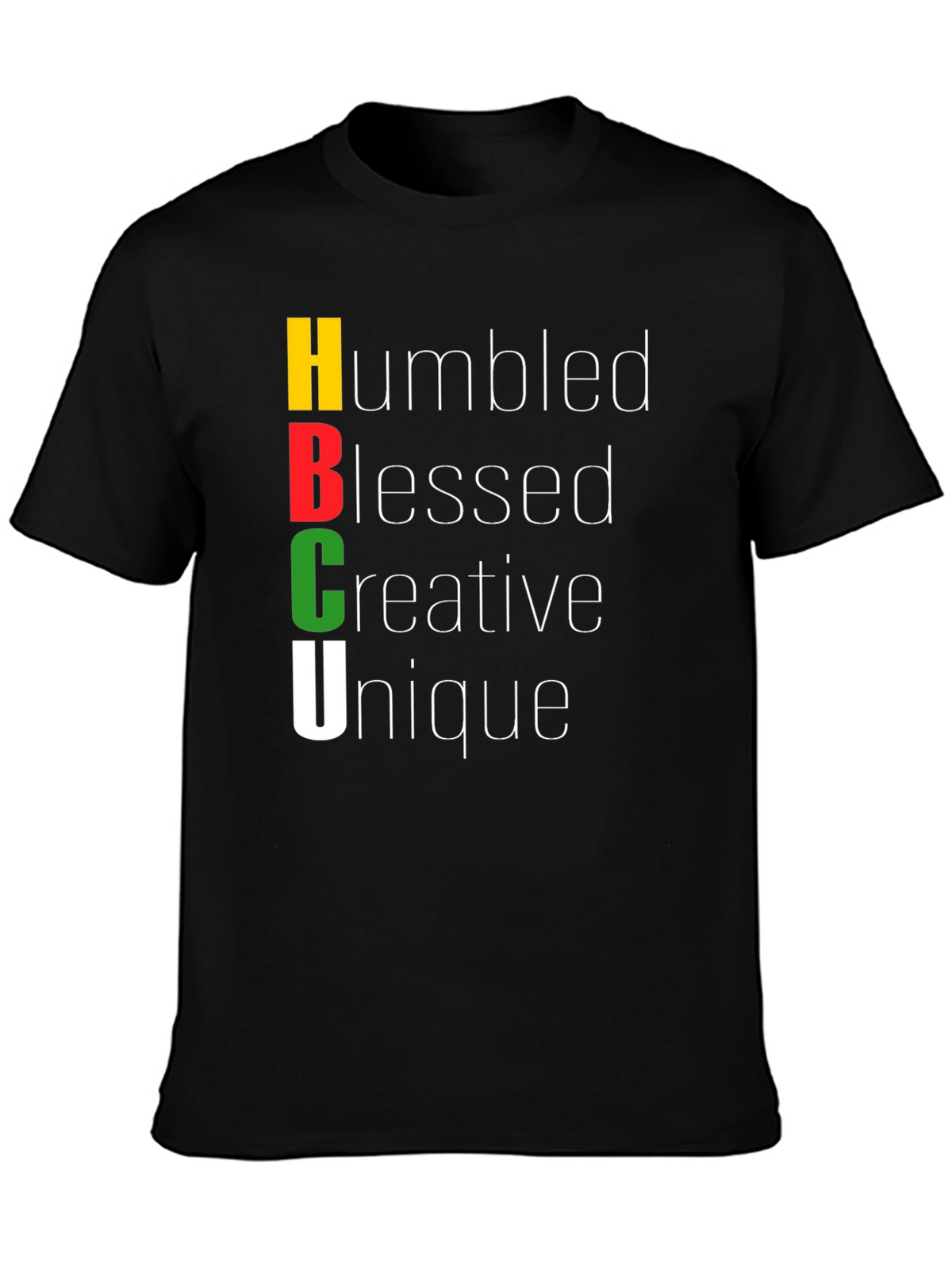 HBCU Humbeled Blessed Creative Unique T-Shirt