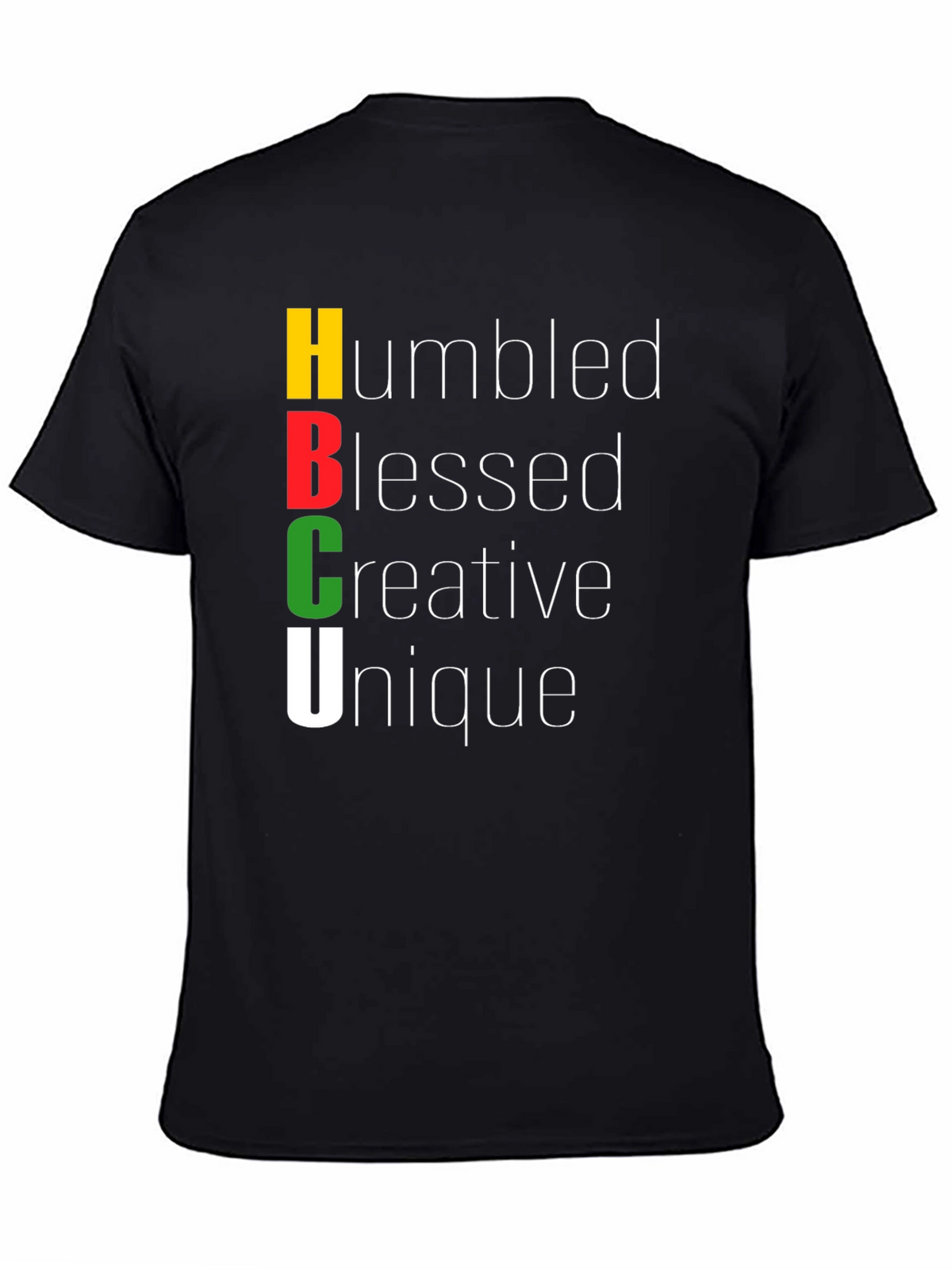 HBCU Humbeled Blessed Creative Unique T-Shirt