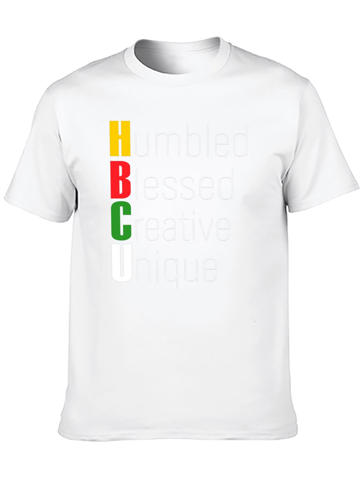 HBCU Humbeled Blessed Creative Unique T-Shirt