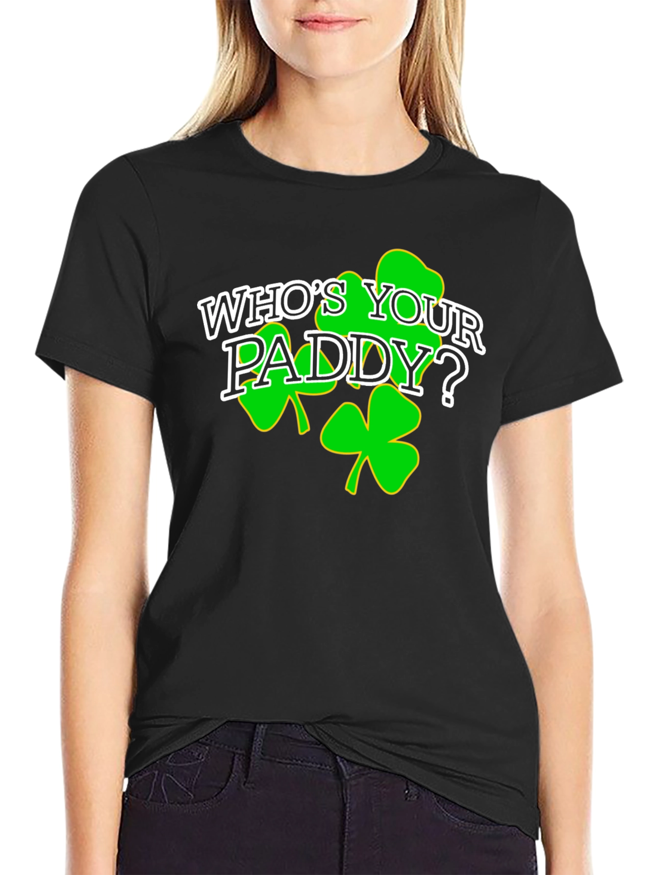 Whos Your Paddy? St. Patricks Day Black T-Shirt