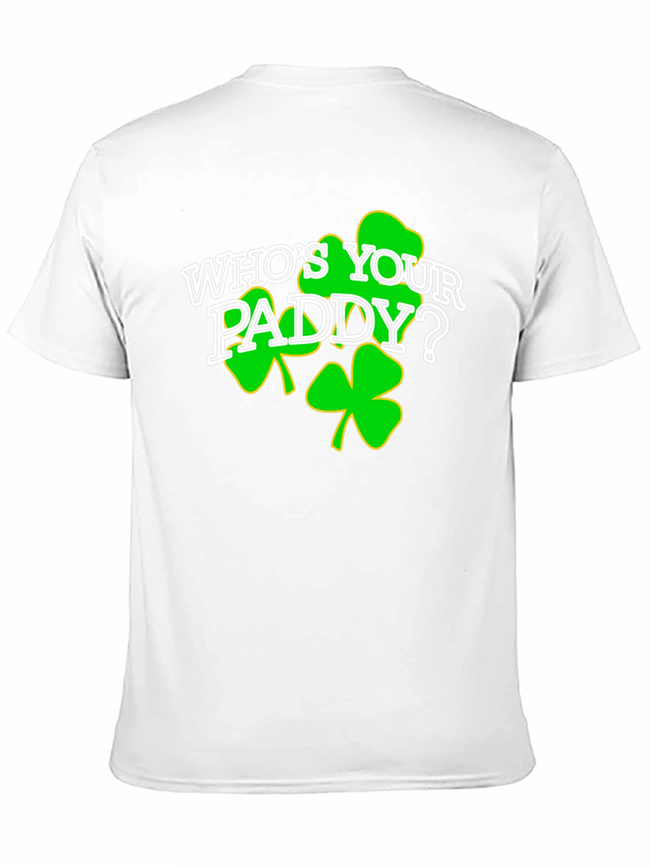 Whos Your Paddy? St. Patricks Day Black T-Shirt