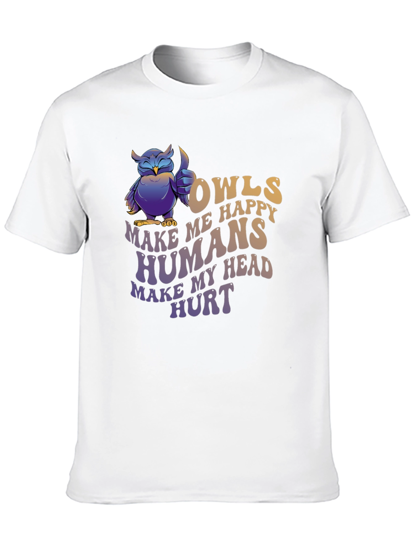 Owls Make Me Happy T-Shirt