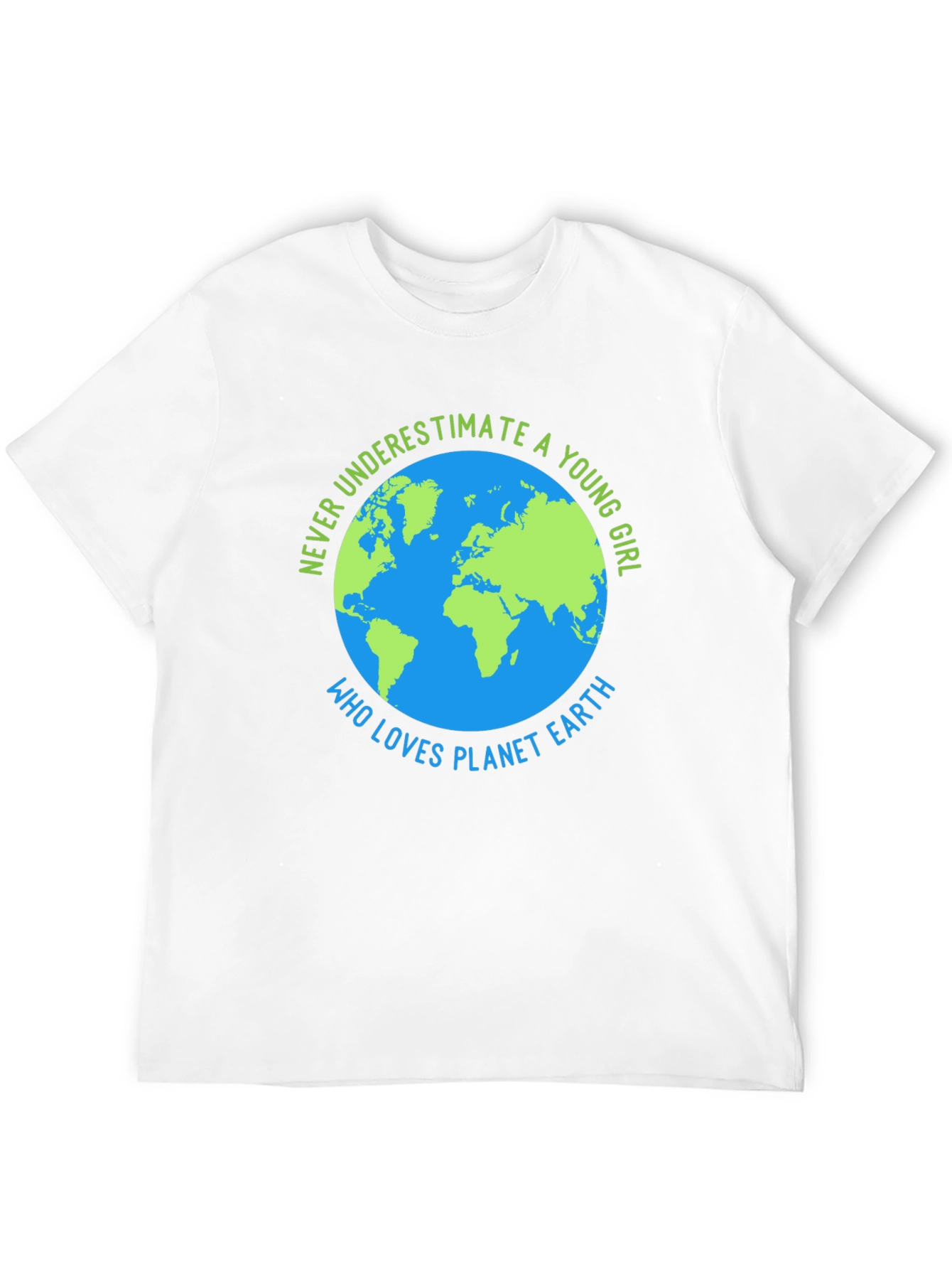 Planet Earth Lover T-Shirt - Never Underestimate