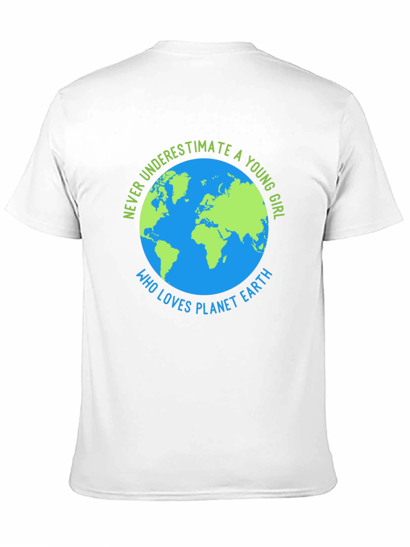 Planet Earth Lover T-Shirt - Never Underestimate