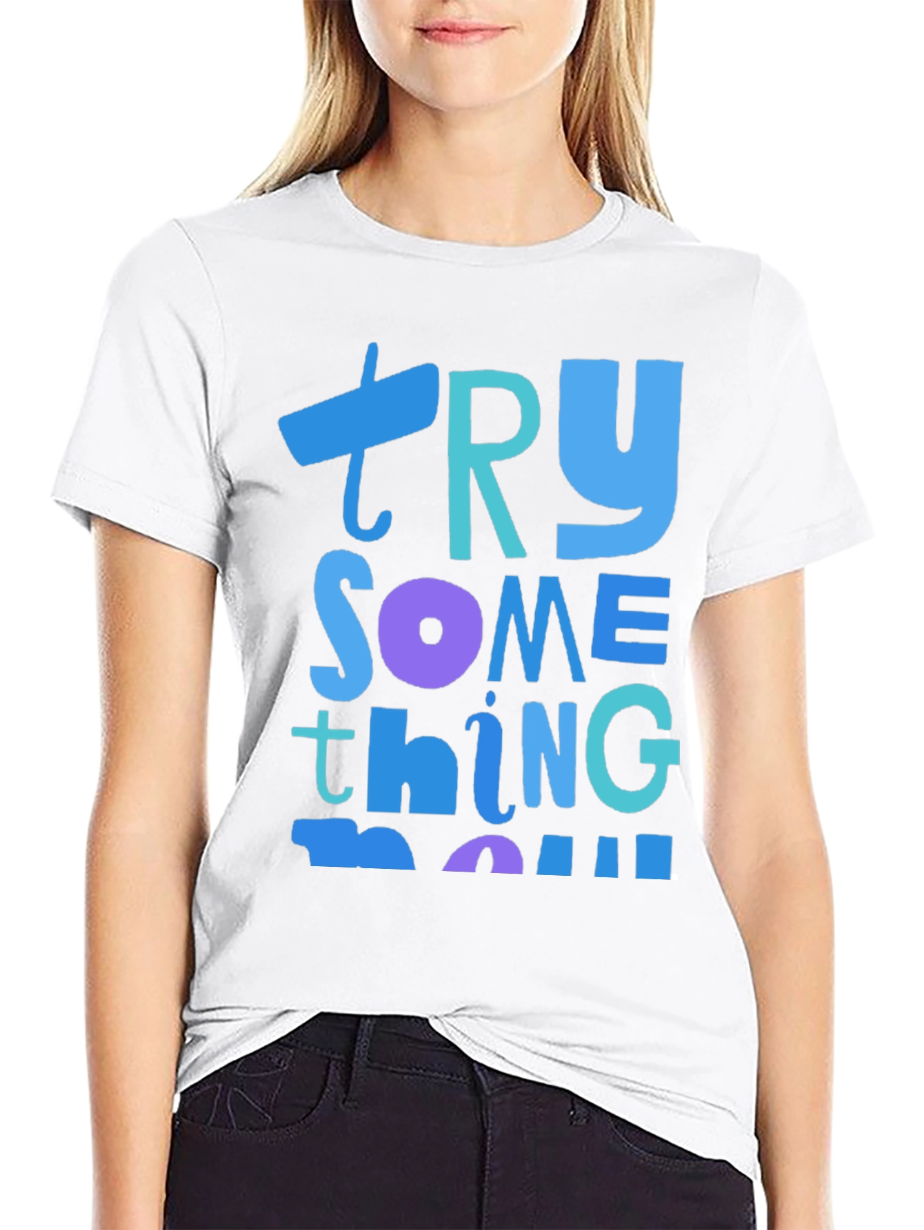 Try Something New Graphic Tee - Soft Cotton Blend
