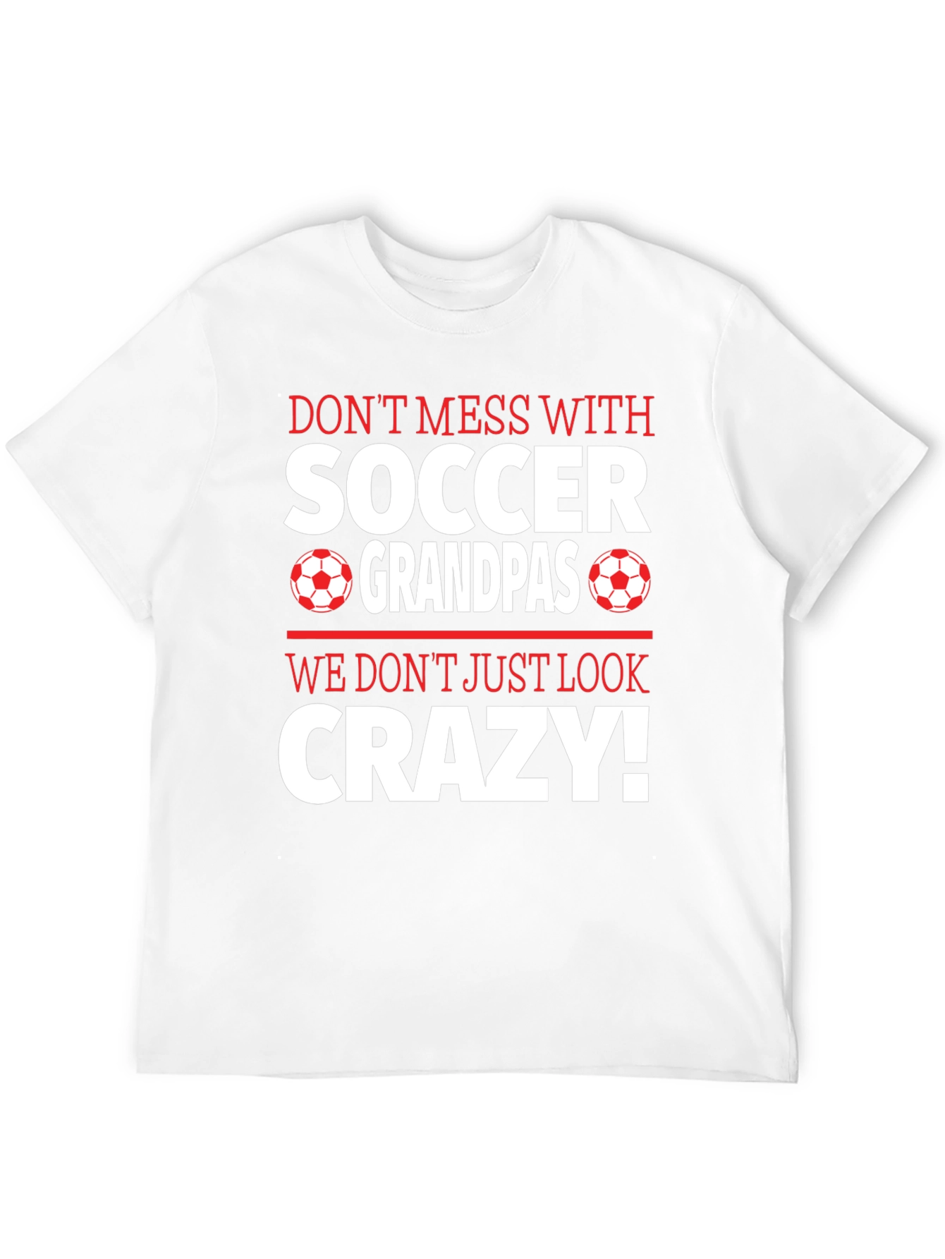 Soccer Grandpas Crazy T-Shirt