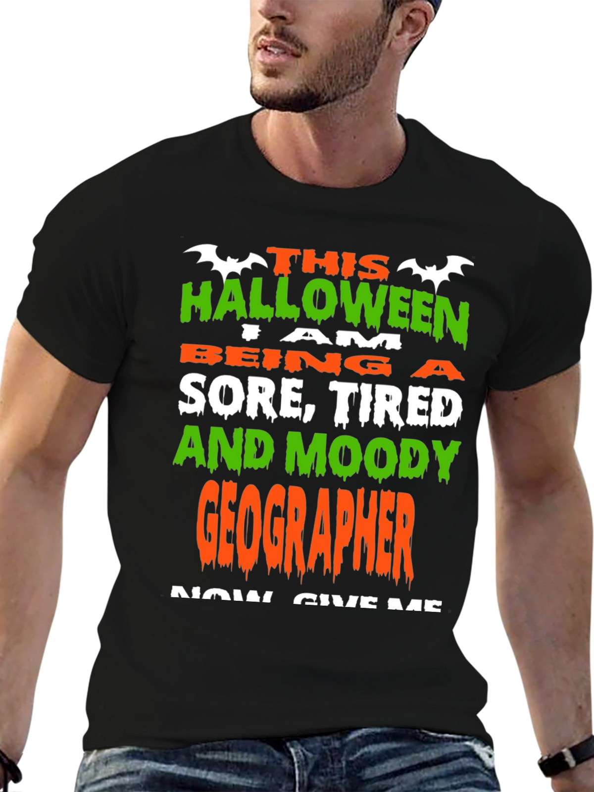 Halloween Geographer T-Shirt: Sore Tired & Moody
