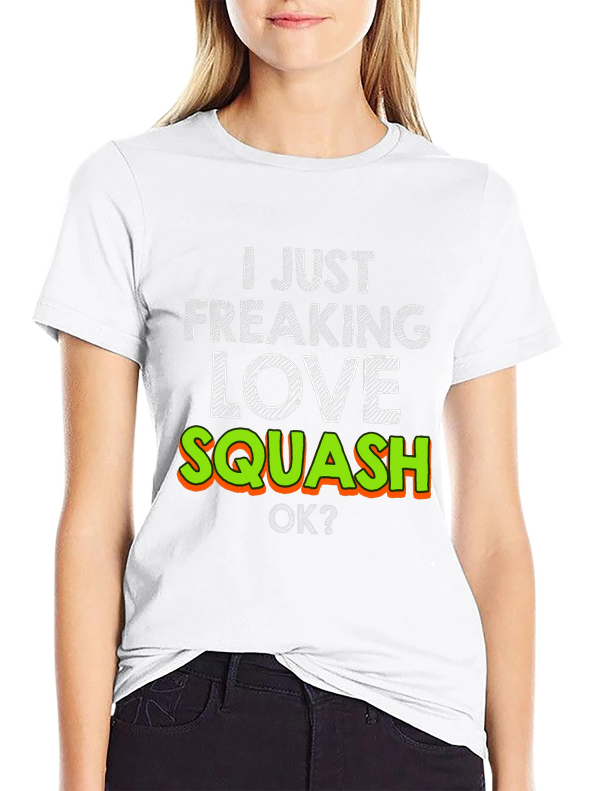 I Just Freaking Love Squash T-Shirt
