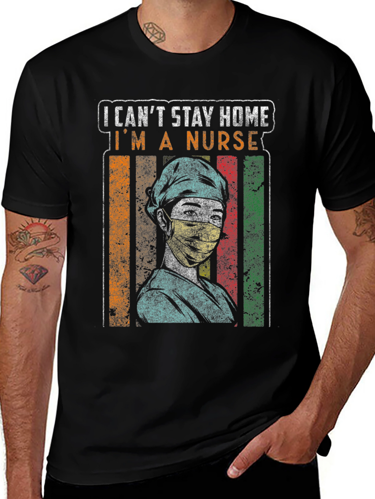 I Cant Stay Home Im a Nurse Graphic Tee
