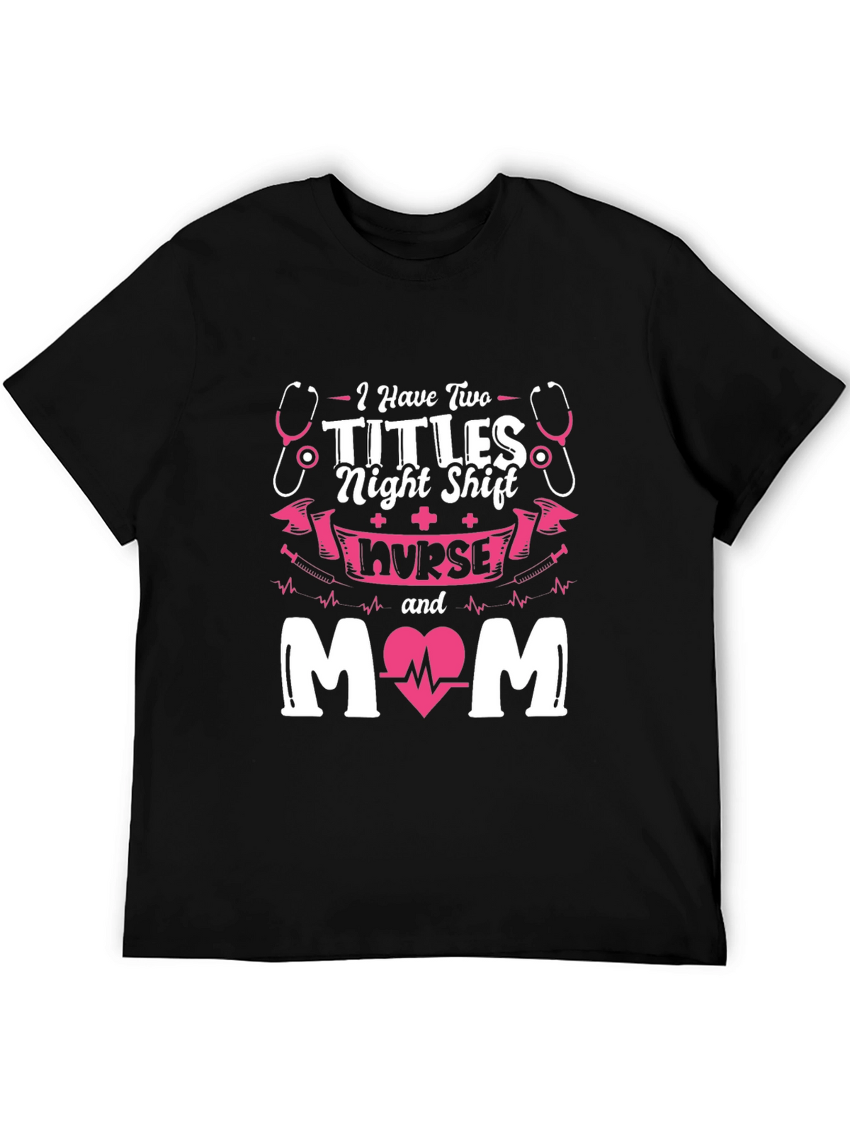 Night Shift Nurse Mom Graphic Tee