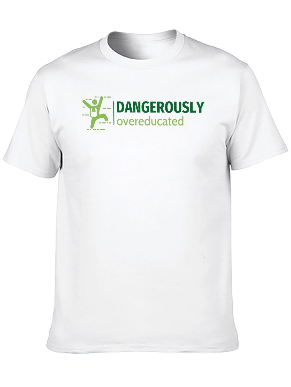 Dangerously Overeducated Graphic Tee