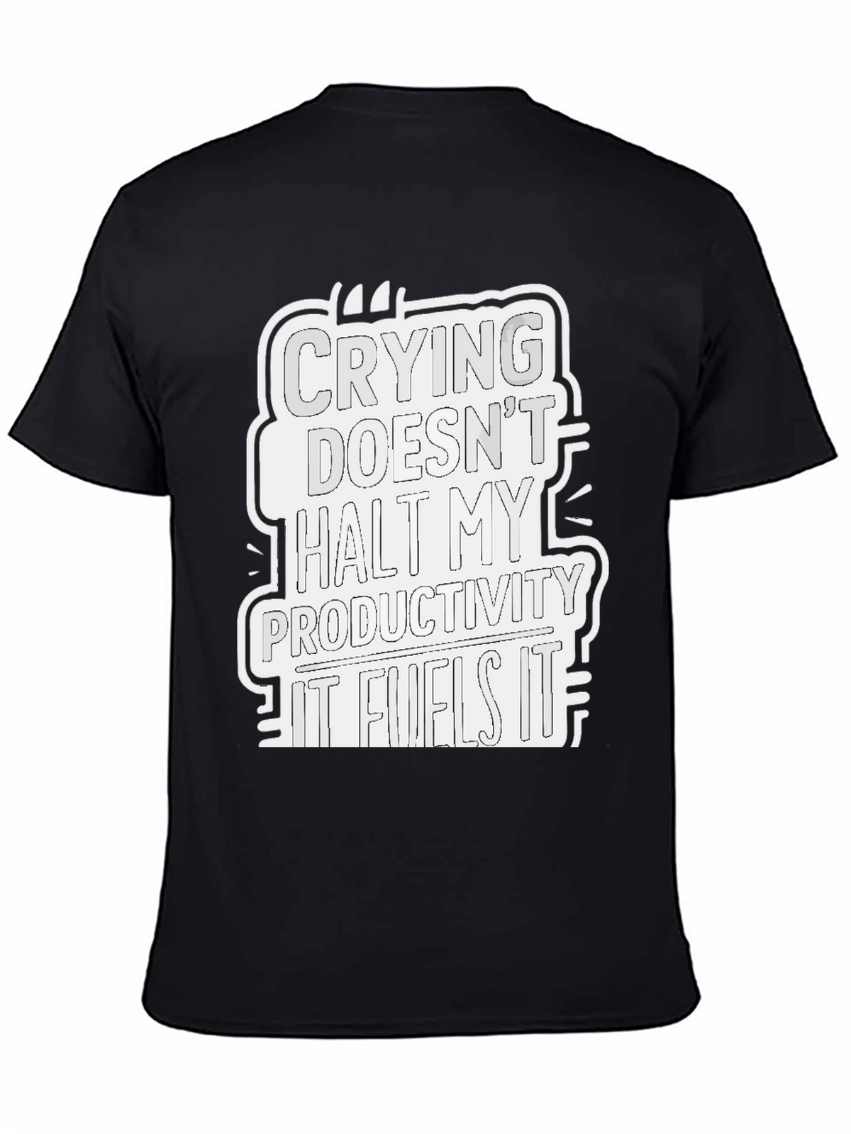 Crying Fuels Productivity Graphic Tee - Black
